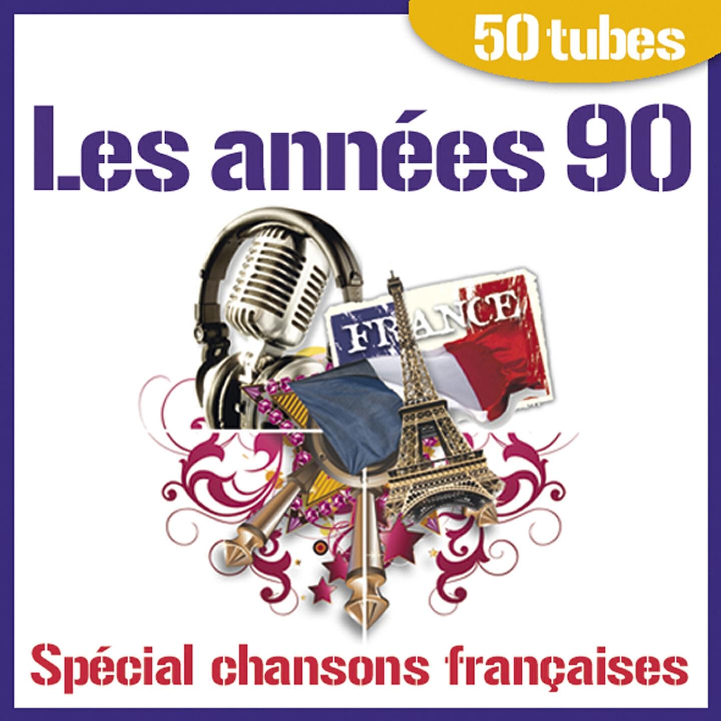 Релиз Les années 90 - Spécial chansons françaises