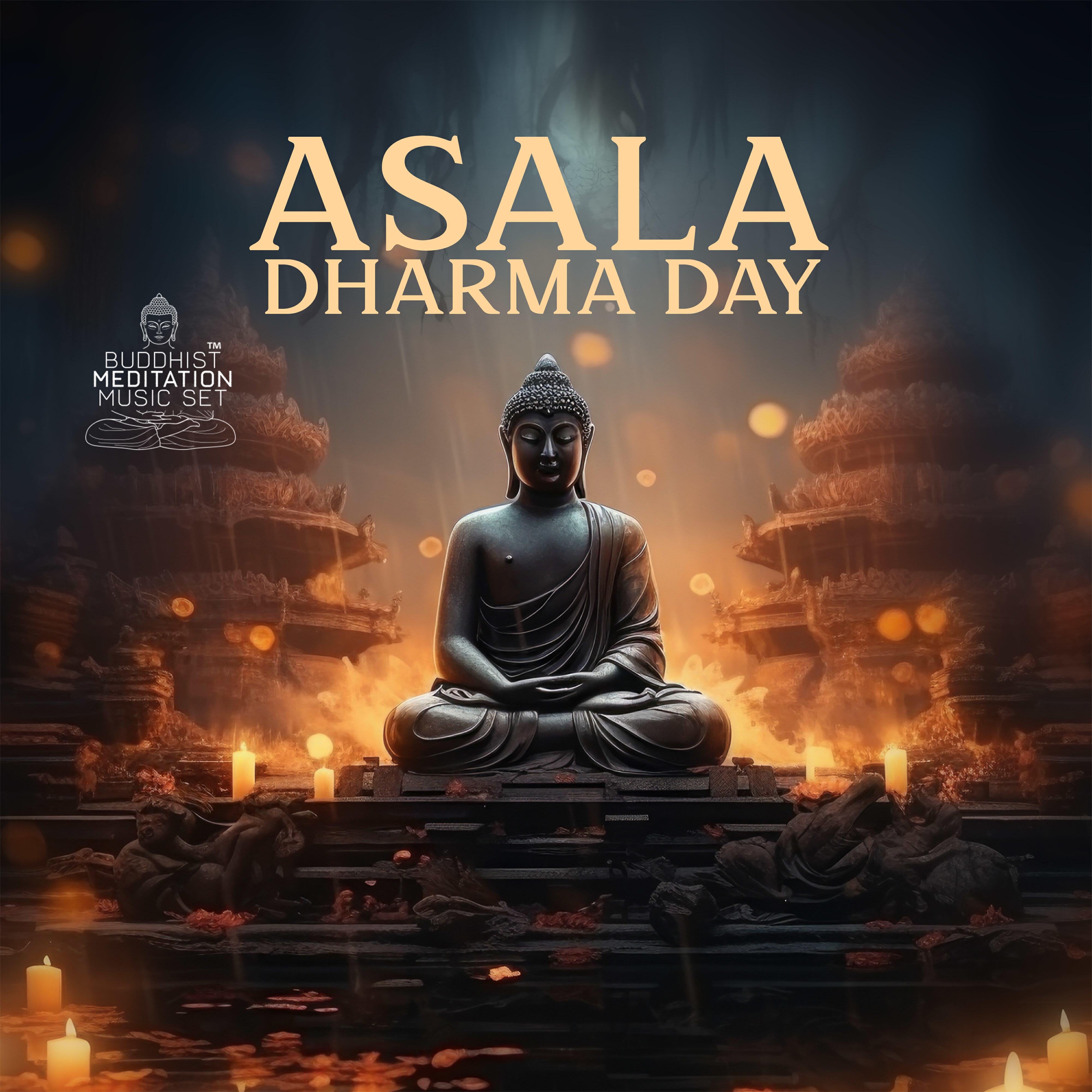 Релиз Asala - Dharma Day: Buddha's Light & Theravada - Full Moon Meditation, Spiritual Awakening, Inner Peace