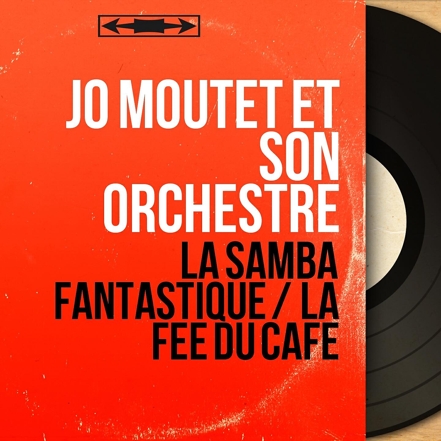Релиз La samba fantastique / La fée du café