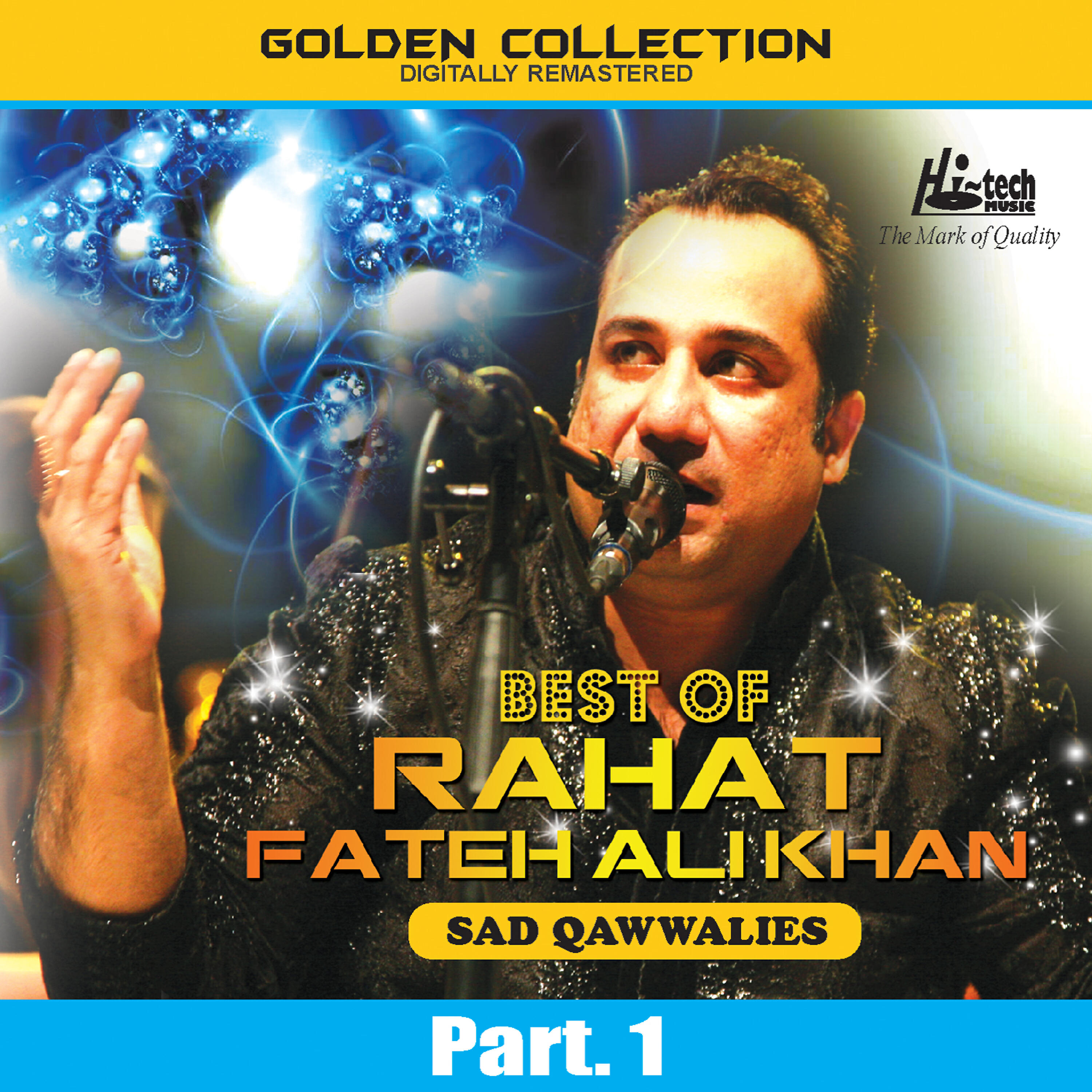 Релиз Best of Rahat Fateh Ali Khan (Sad Qawwalies) Pt. 1