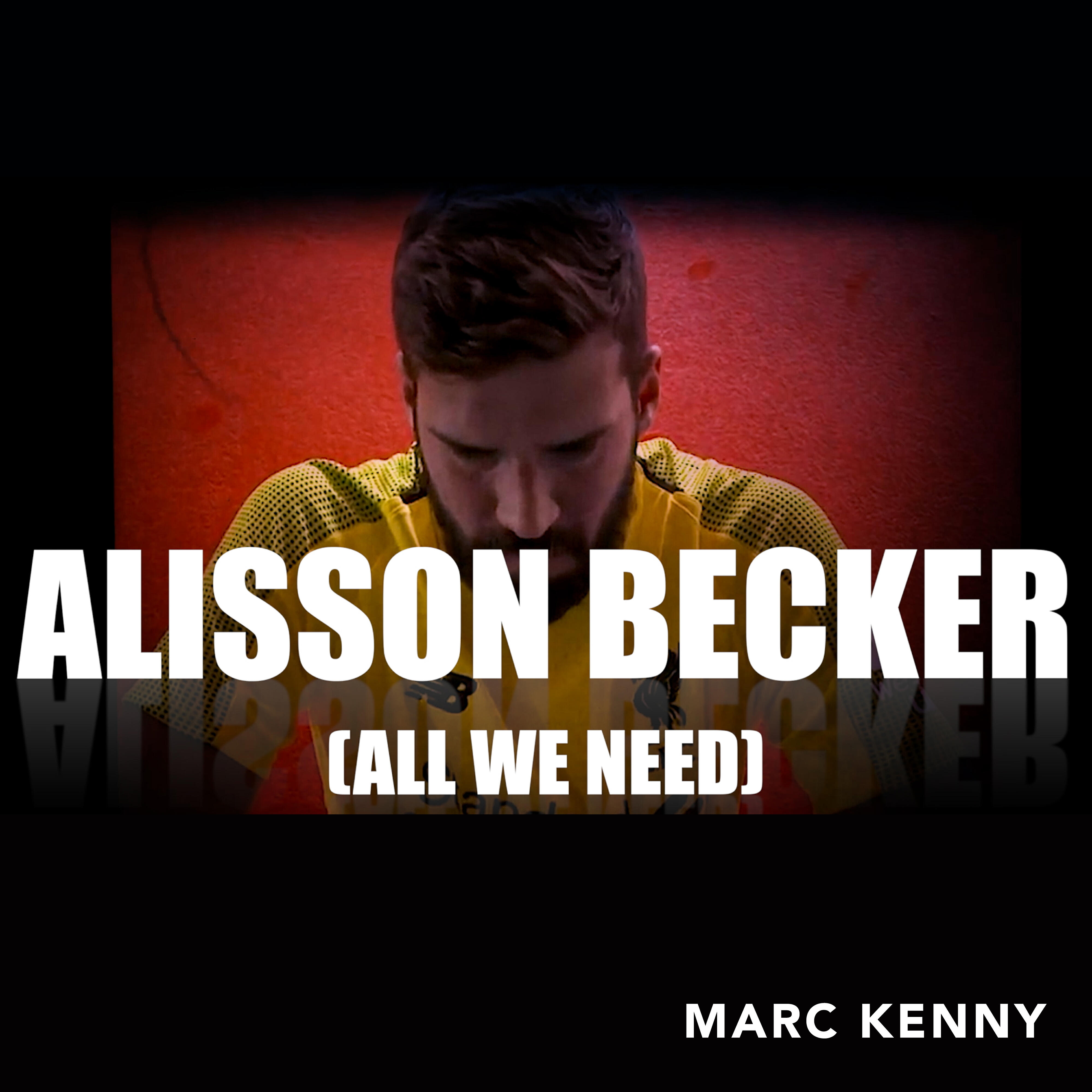 Релиз Alisson Becker (All We Need)