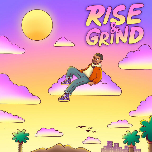 Релиз Rise & Grind