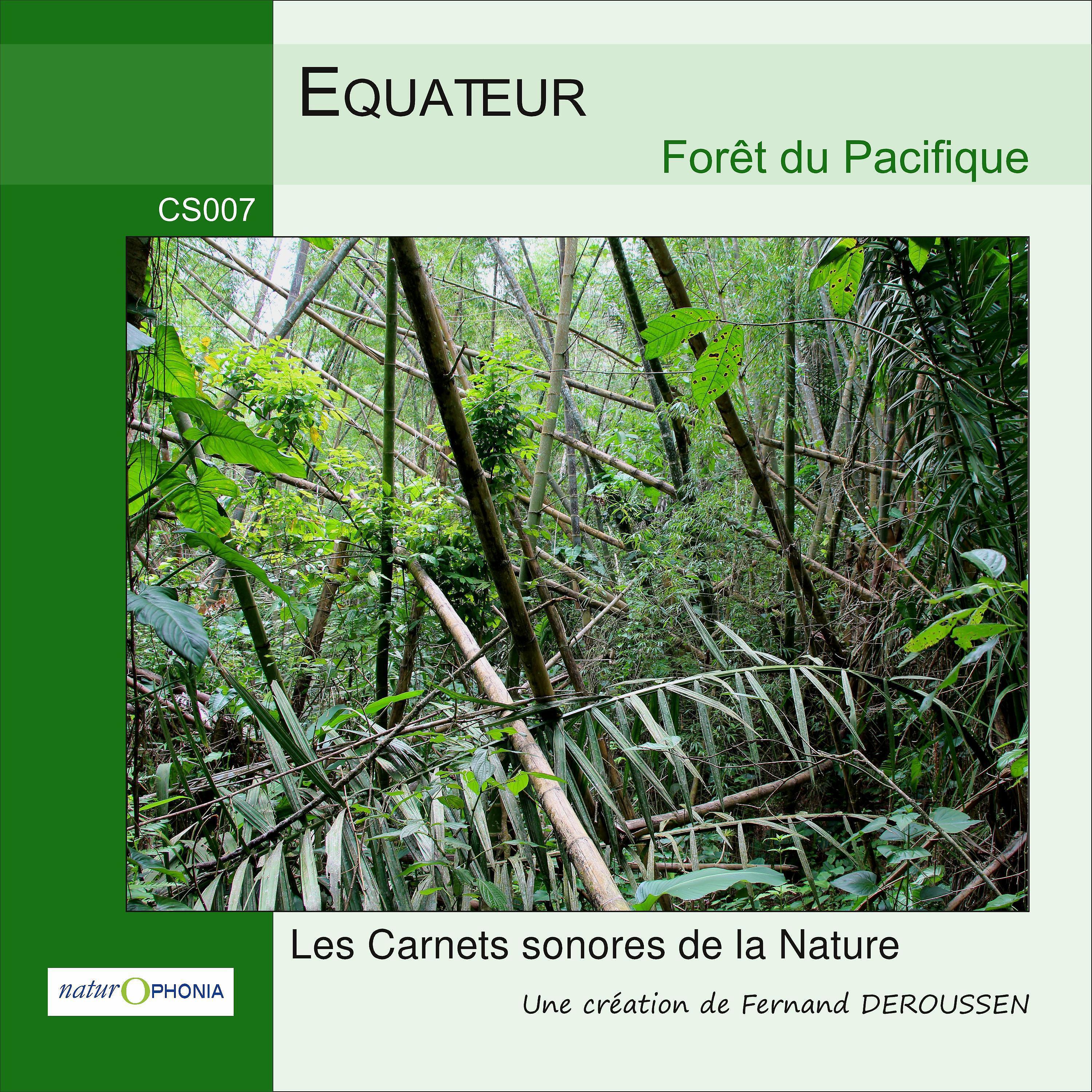 Релиз Équateur: Forêt du Pacifique