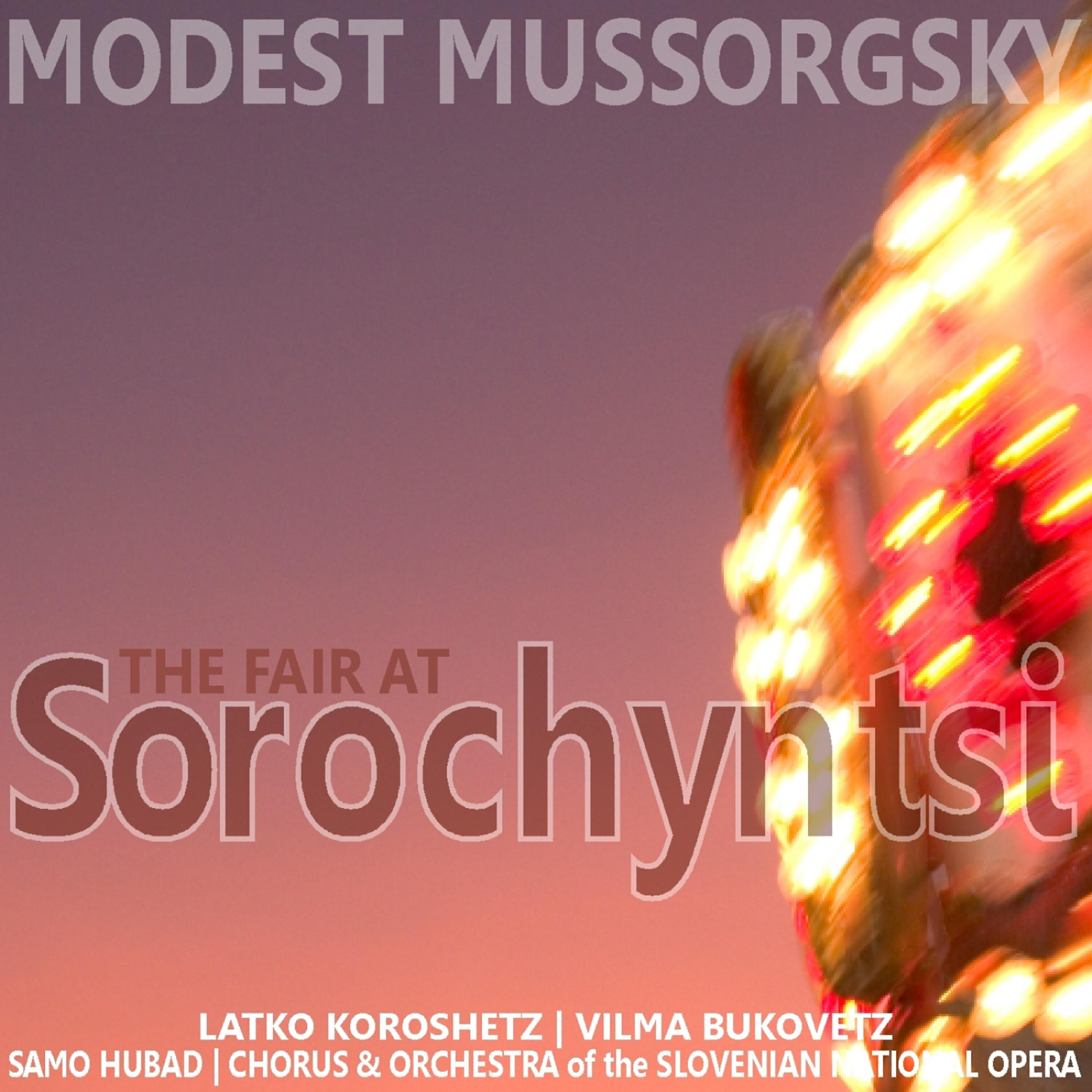 Релиз Mussorgsky: The Fair at Sorochyntsi