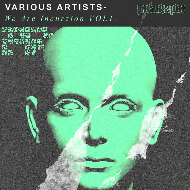 Релиз We Are Incurzion Vol. 1:
