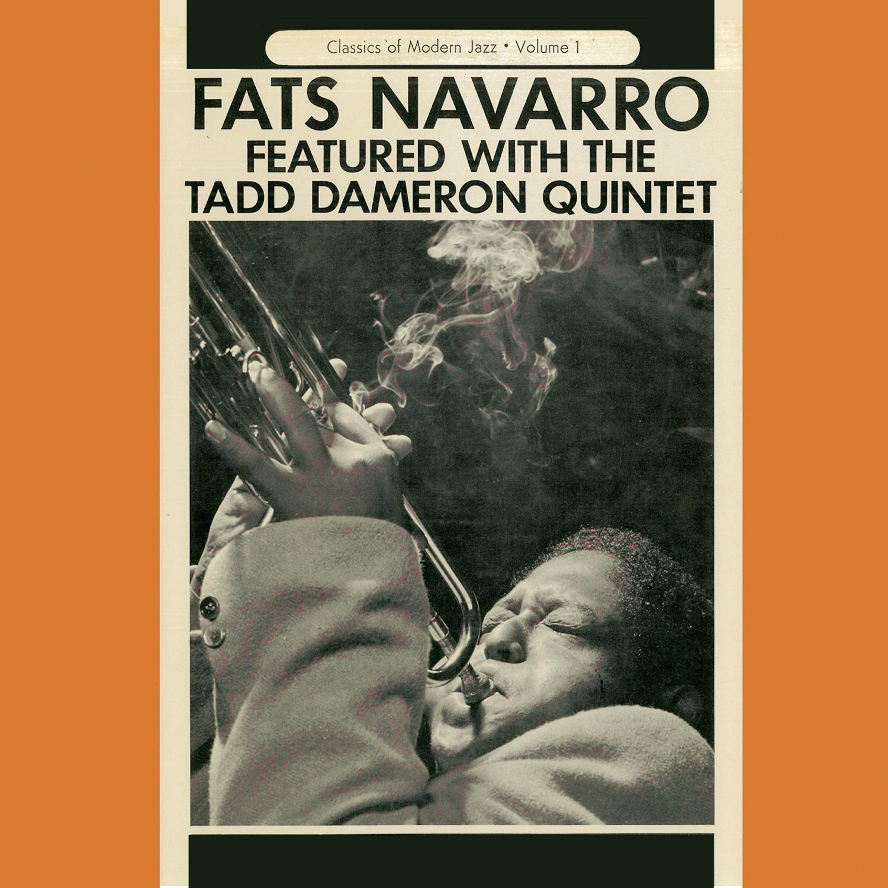 Релиз Fats Navarro Featured with the Tadd Dameron Quintet (Remastered)