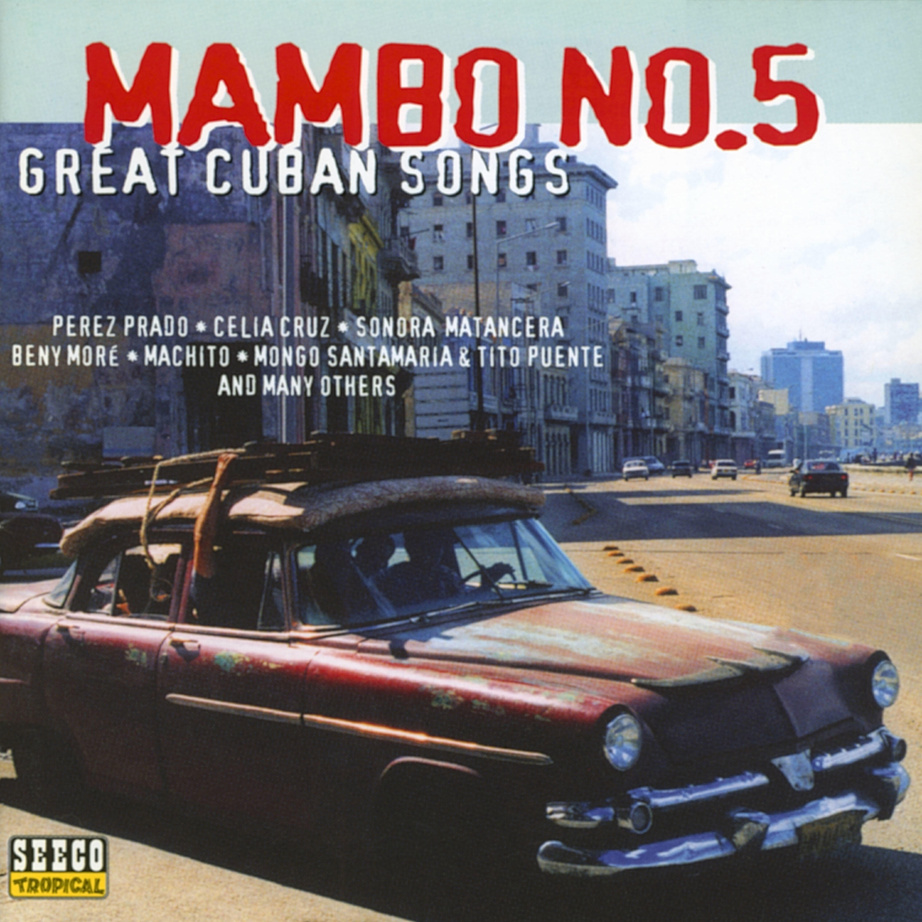 Релиз Mambo No. 5 & Other Great Cuban Hits