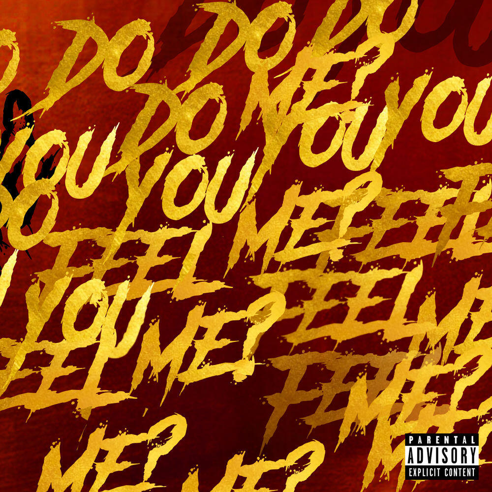 Релиз Do You Feel Me?