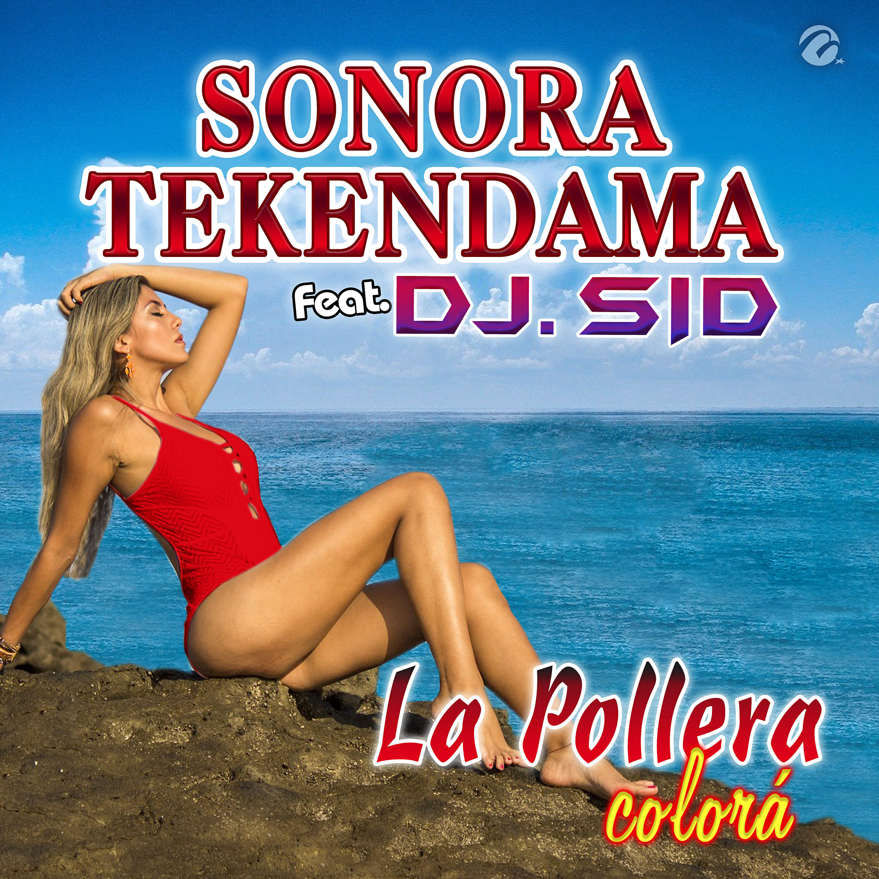 Релиз La Pollera Colorá - Single
