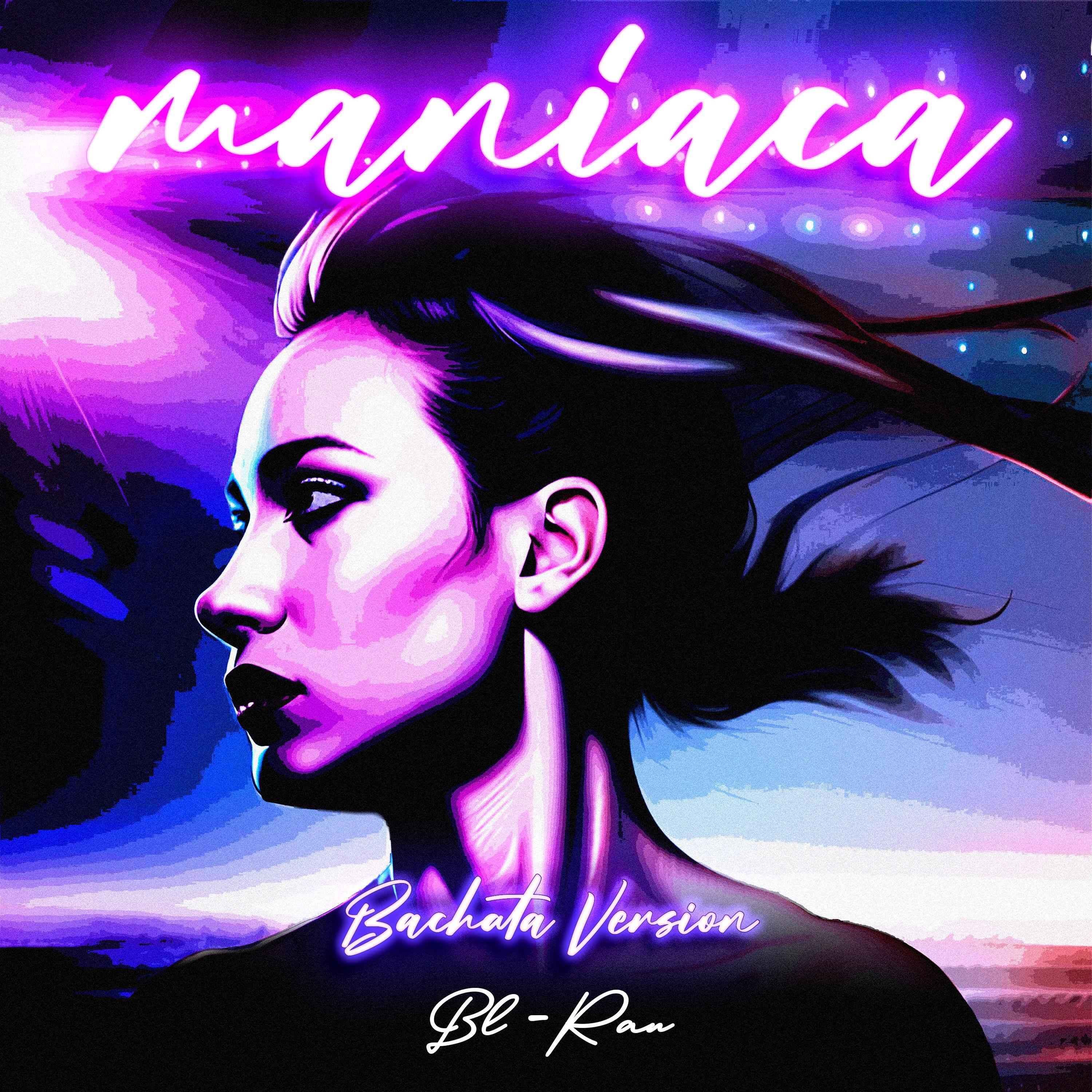 Релиз Maníaca (Bachata Version)