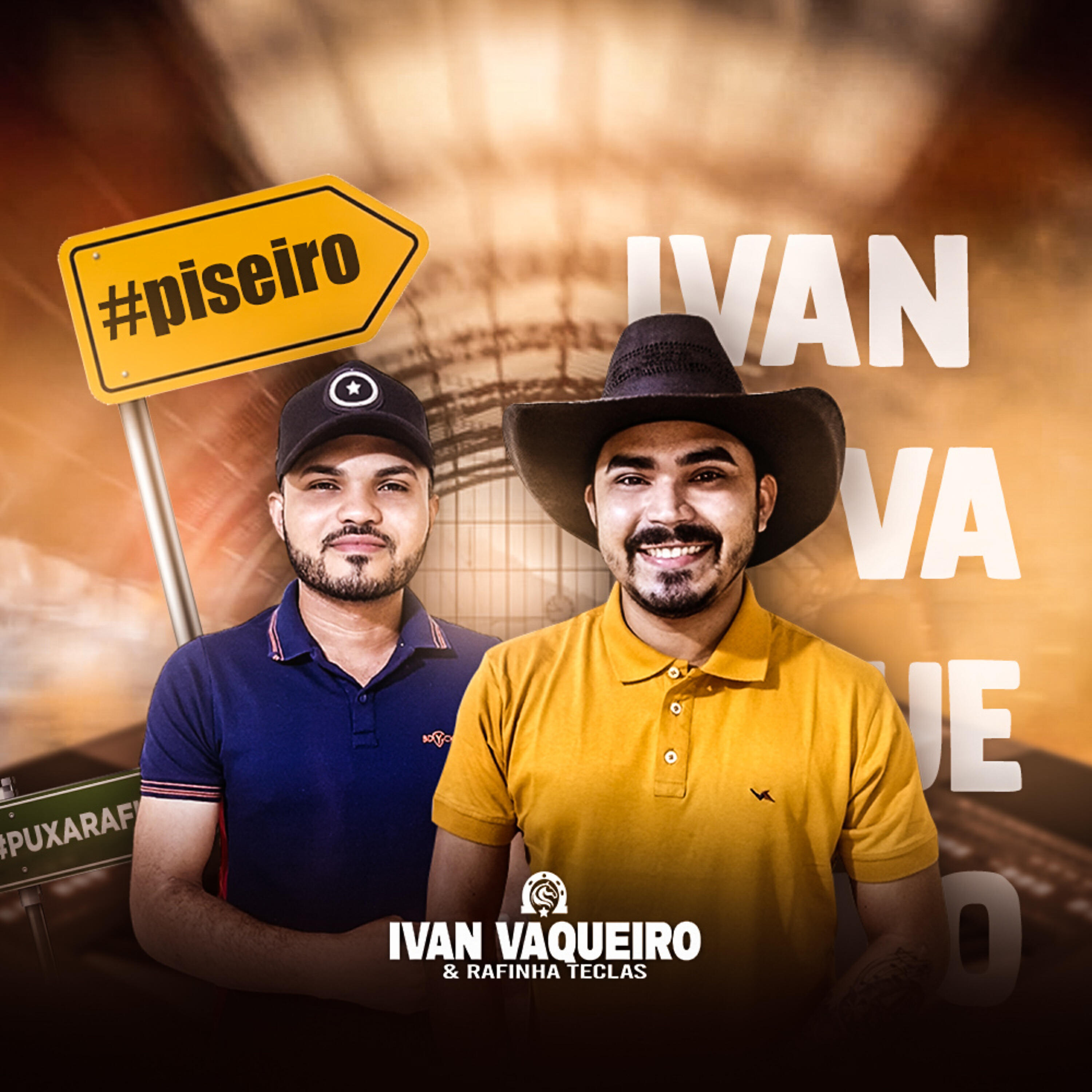 Ivan Vaqueiro e Rafinha Teclas