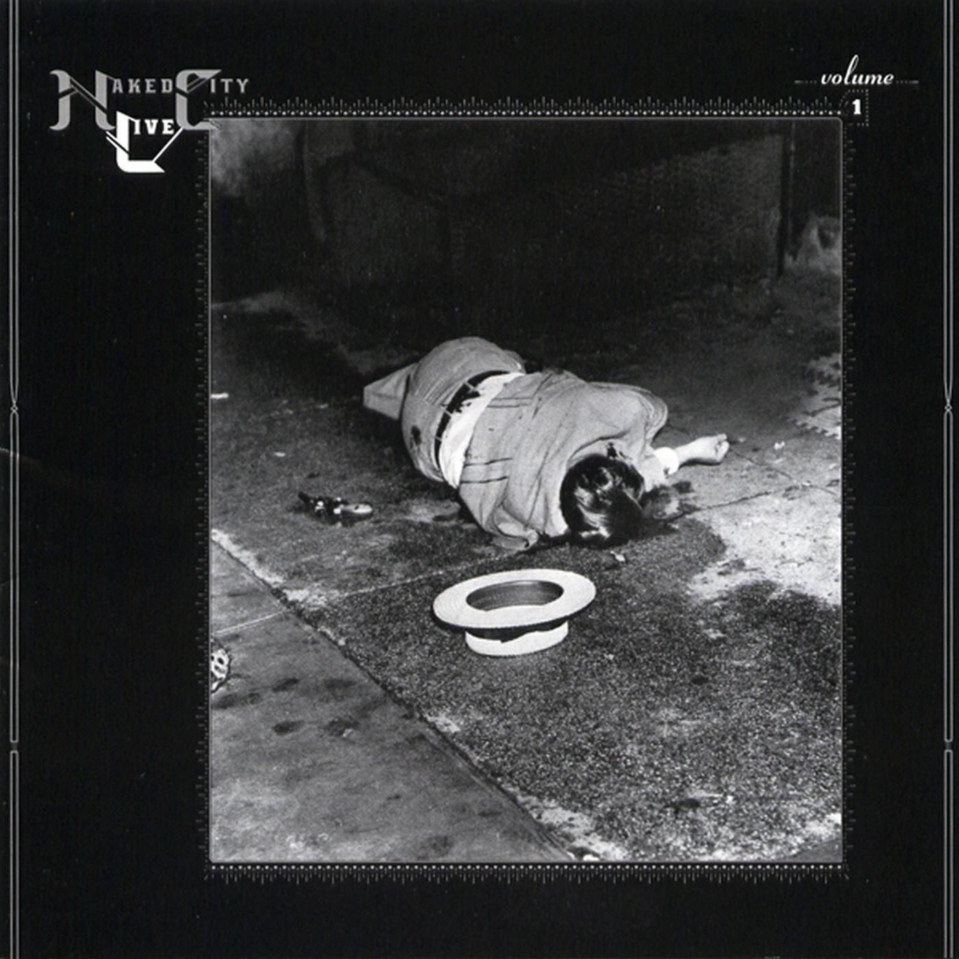 Релиз Naked City Live vol. 1: Knitting Factory 1989