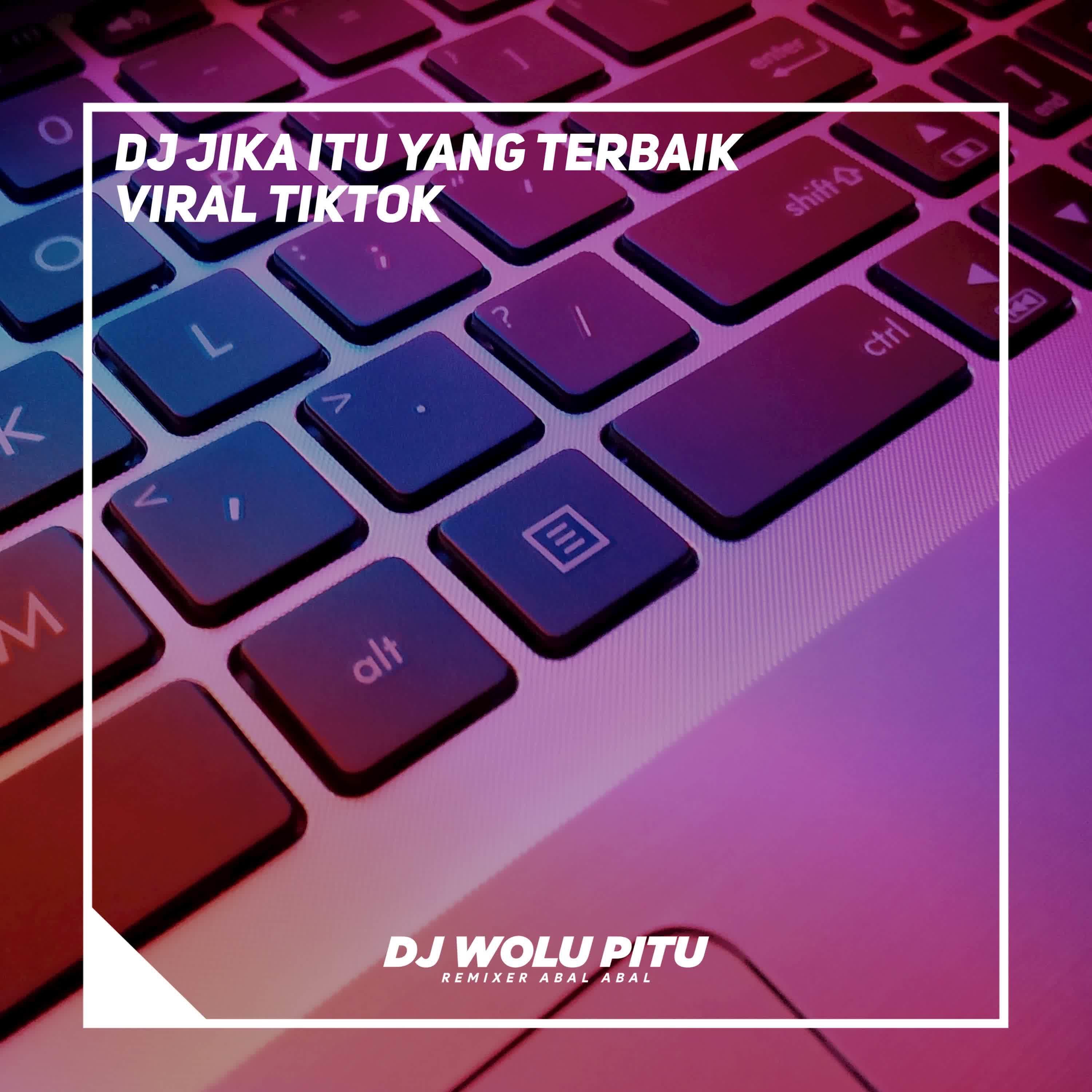 Релиз Dj Jika Itu Yang Terbaik