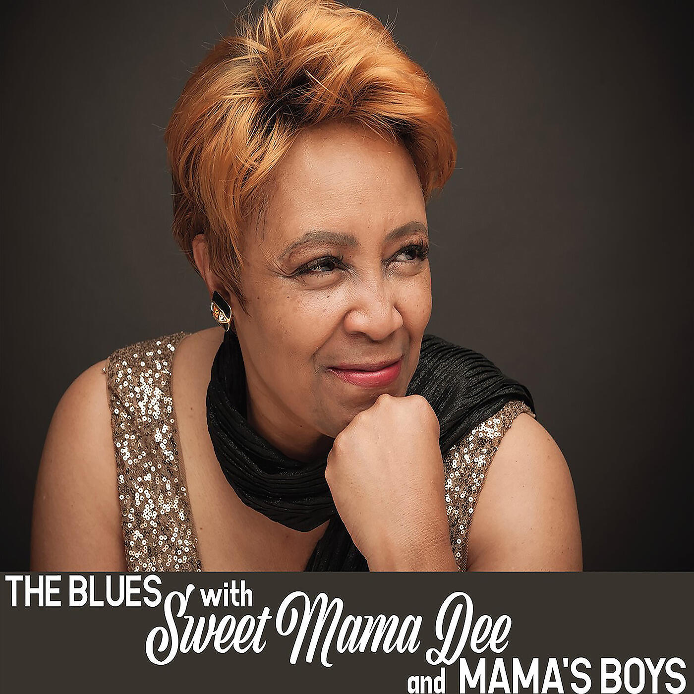 Релиз The Blues with Sweet Mama Dee and Mama's Boys
