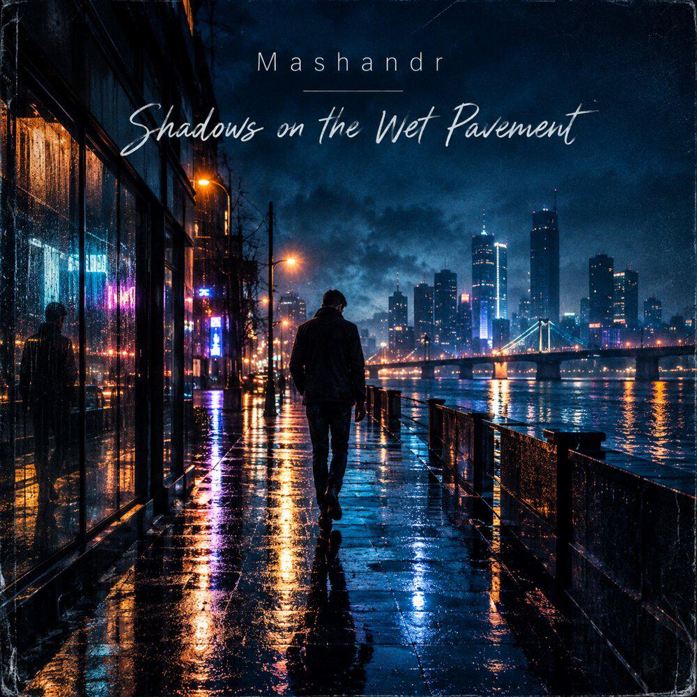 Релиз Shadows on the Wet Pavement