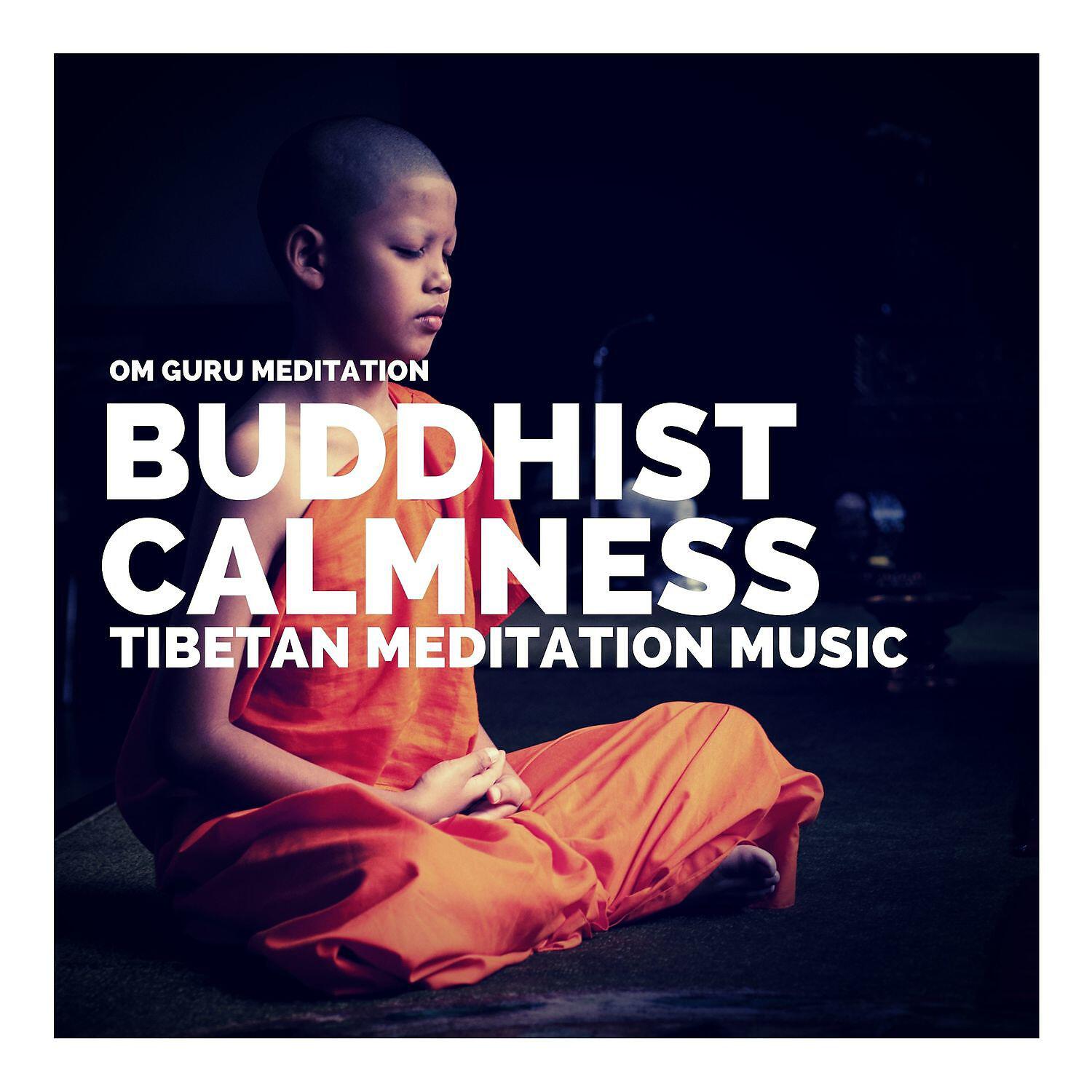 Релиз Buddhist Calmness - Tibetan Meditation Music