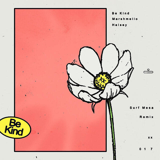 Релиз Be Kind (with Halsey) [Surf Mesa Remix]