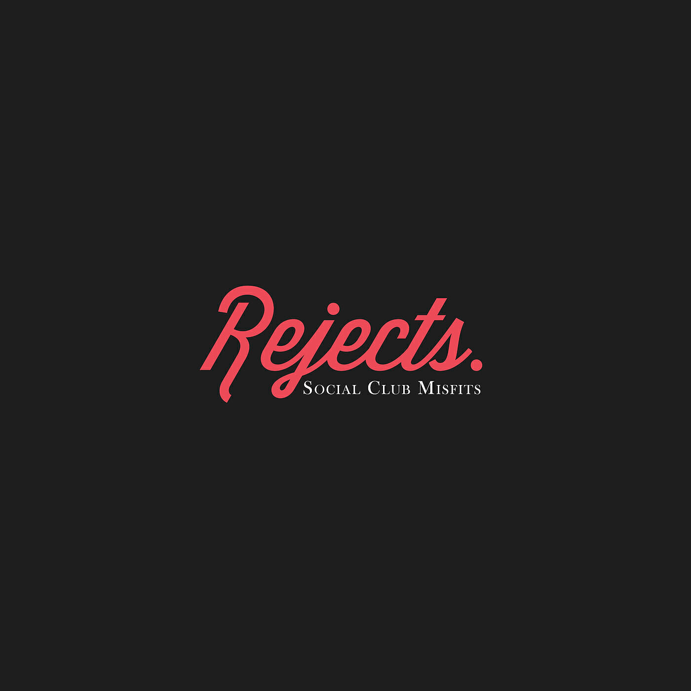 Релиз Rejects