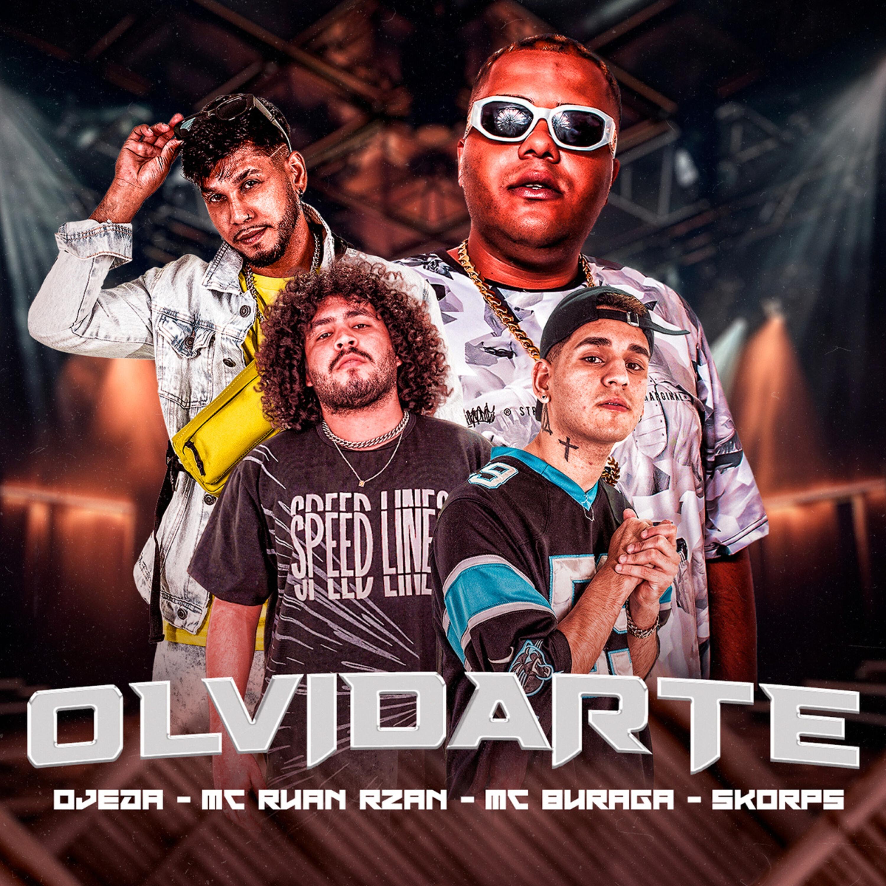 Скачать песню Ojeda, Skorps, MC RUAN RZAN, MC Buraga - Olvidarte бесплатно в MP3 для Android и iOS