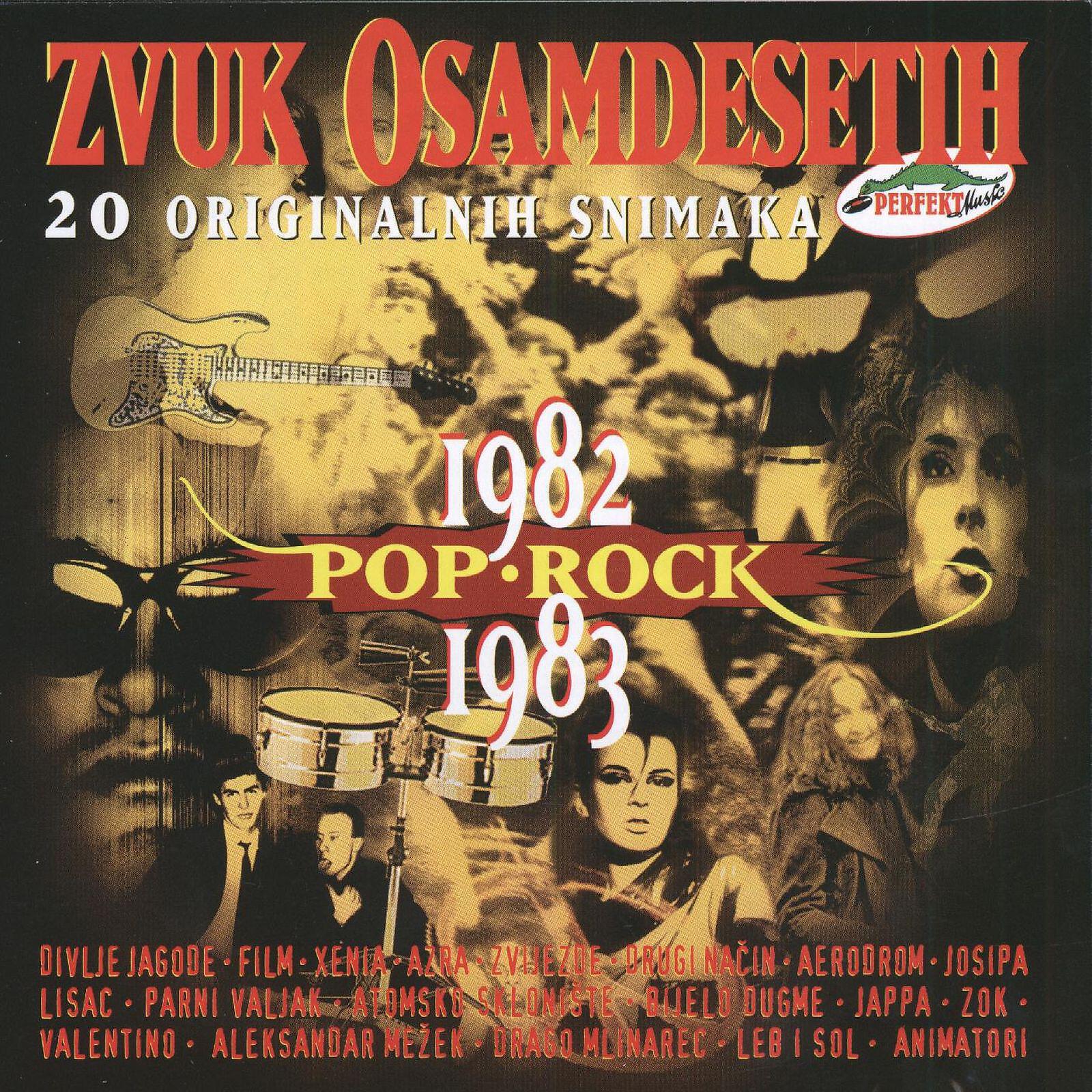 Релиз Zvuk Osamdesetih 1982-1983, Pop I Rock