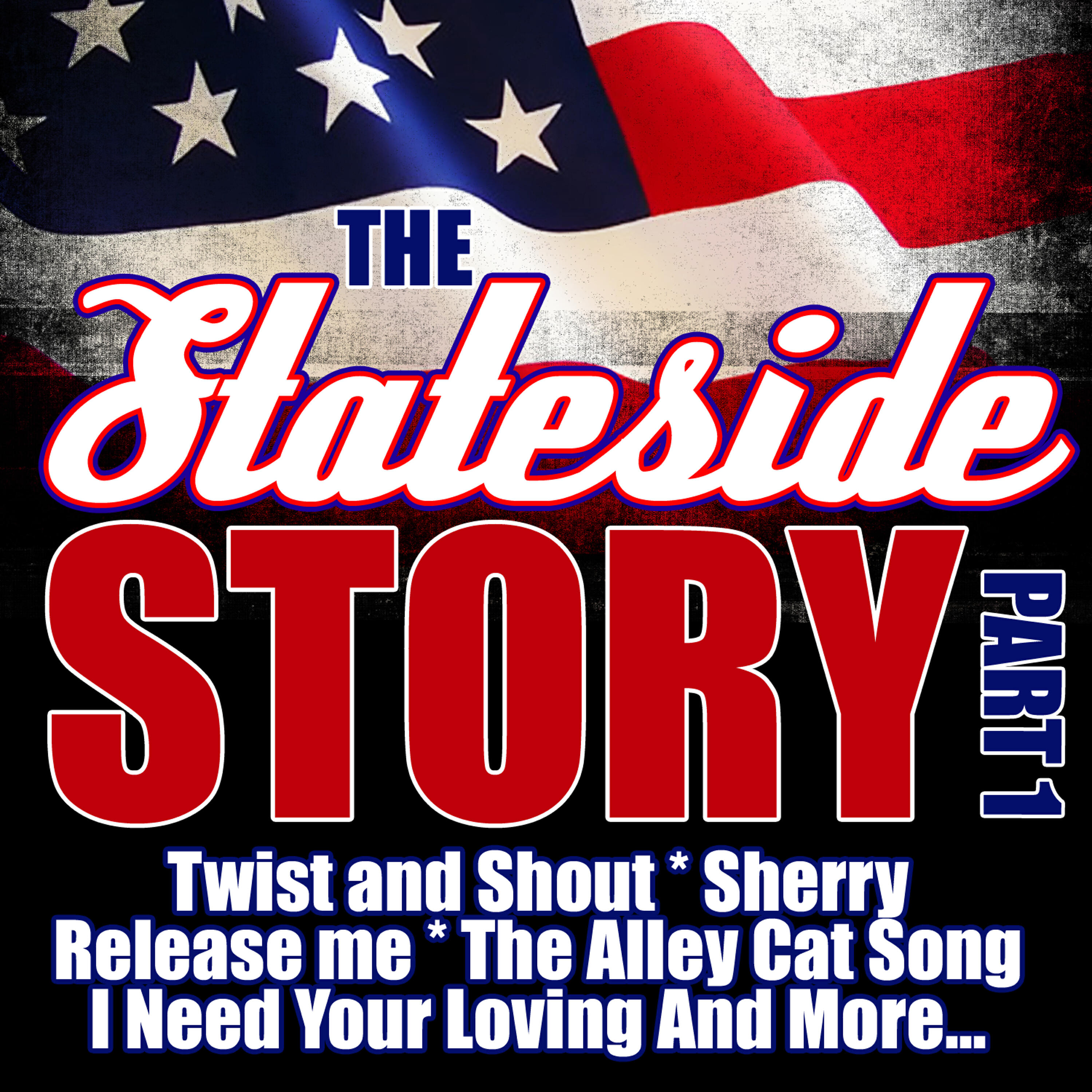 Постер альбома The Stateside Story, Part 1