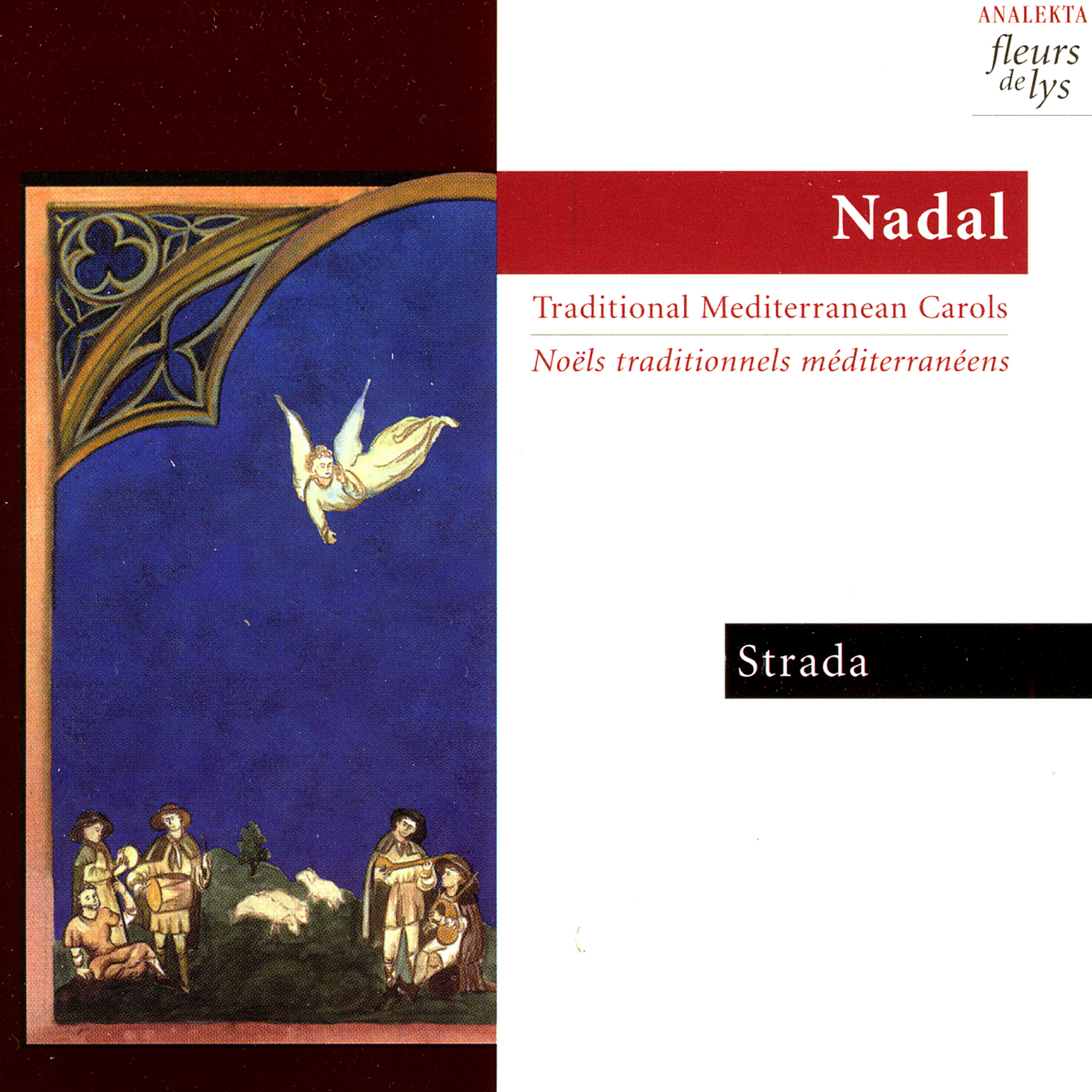 Релиз Nadal: Traditional Mediterranean Carols (Noël Traditionnels Méditerranéens)