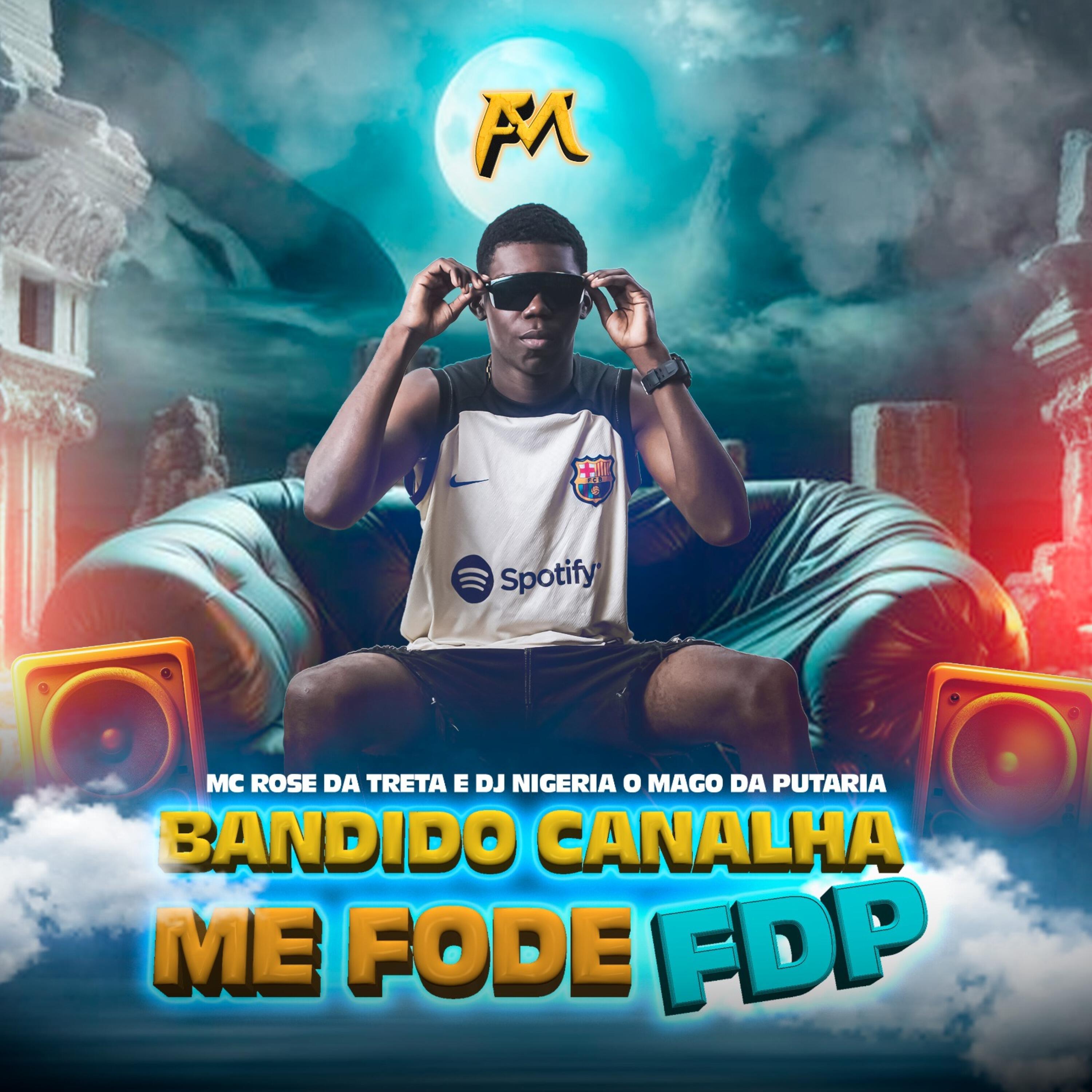 Релиз Bandido Canalha Me Fode Fdp