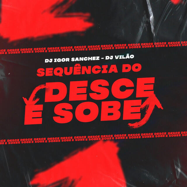 Релиз Sequência do Desce e Sobe