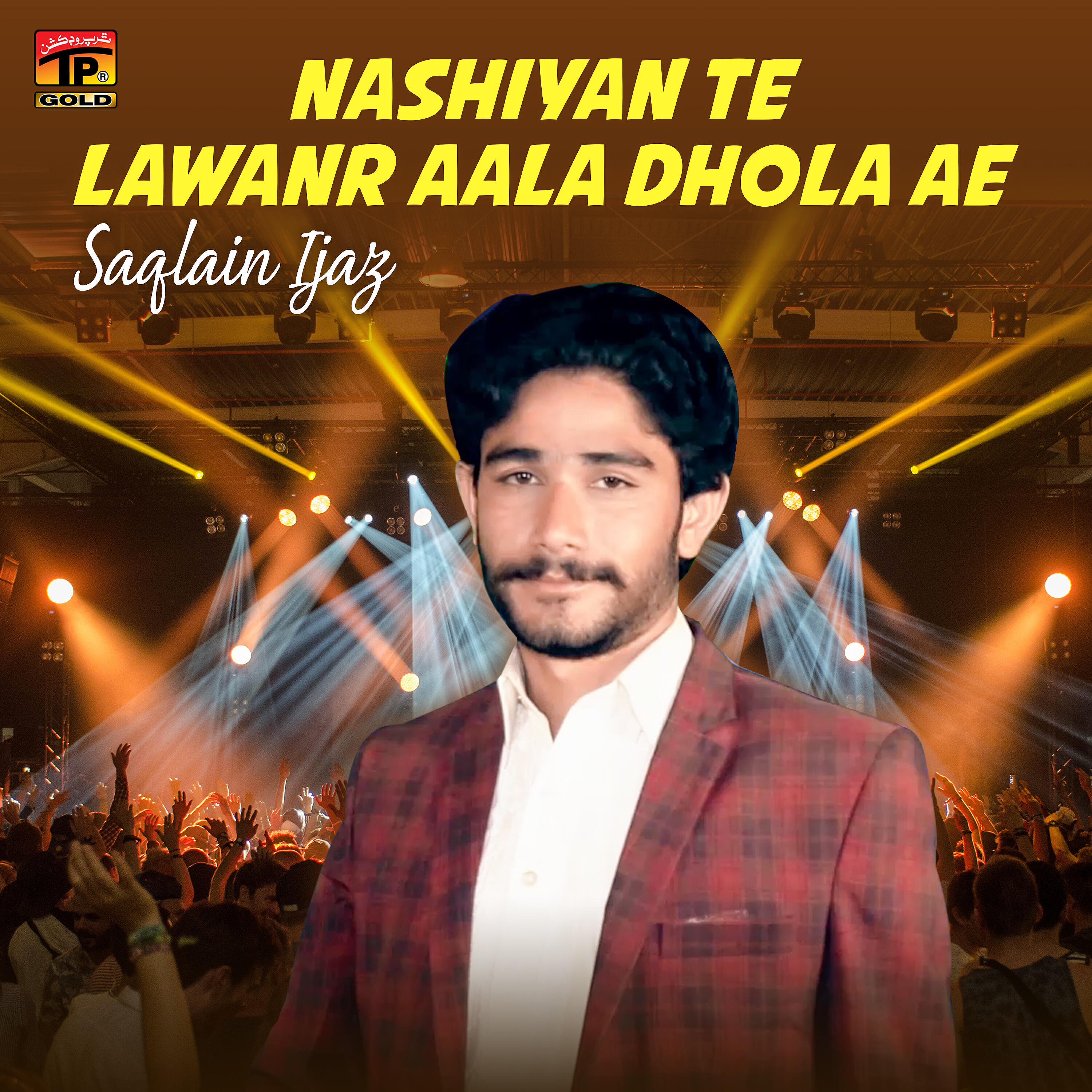 Релиз Nashiyan Te Lawanr Aala Dhola Ae - Single