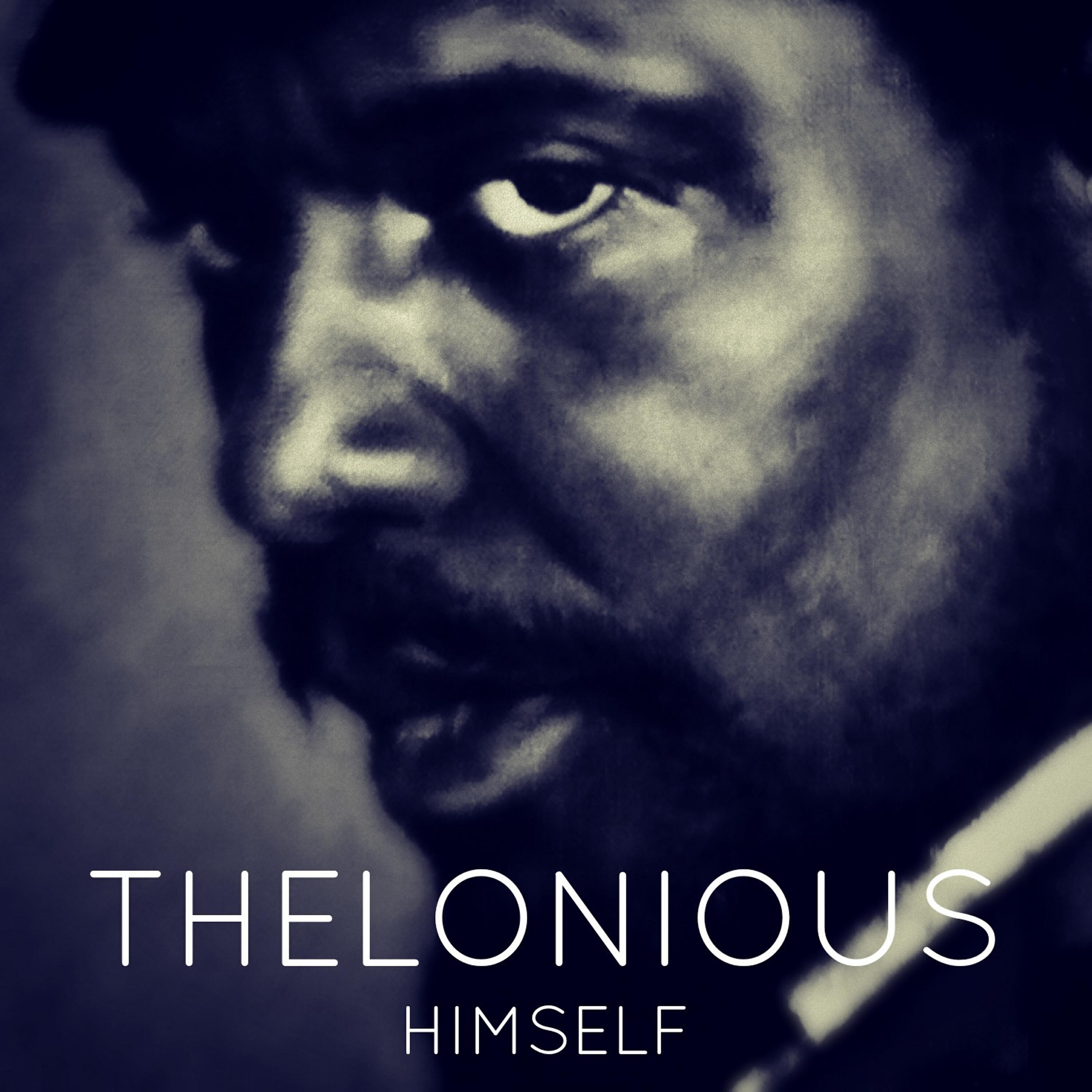 Релиз Thelonious Himself