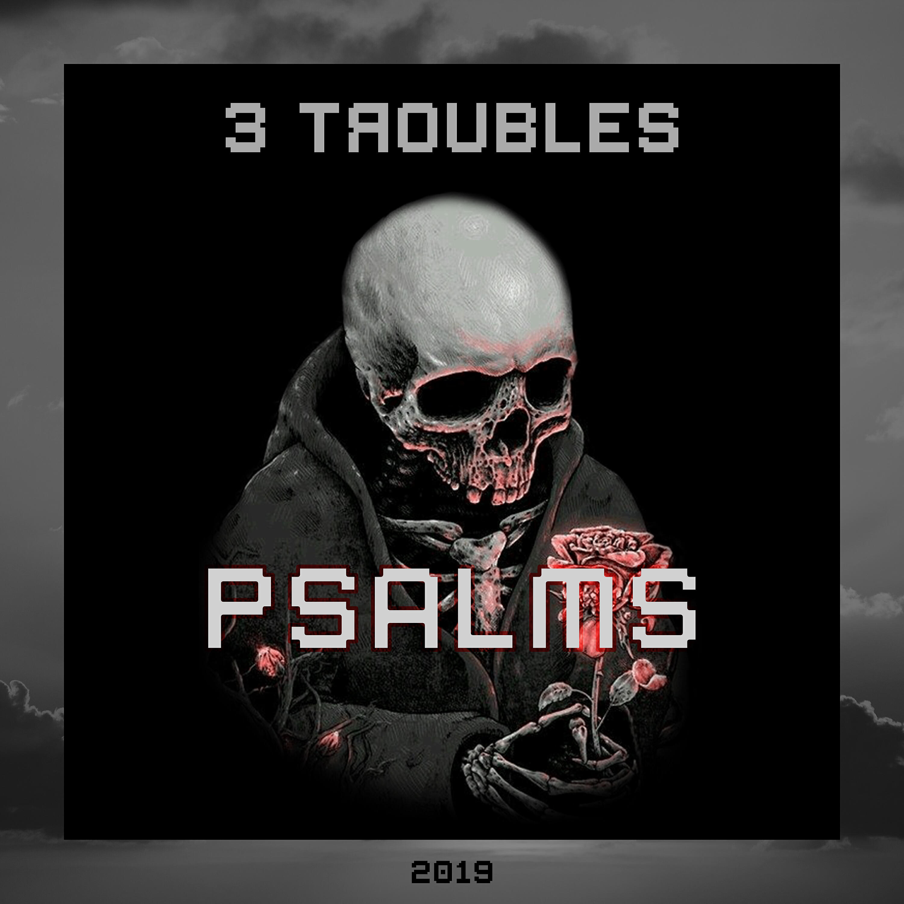 3 Troubles