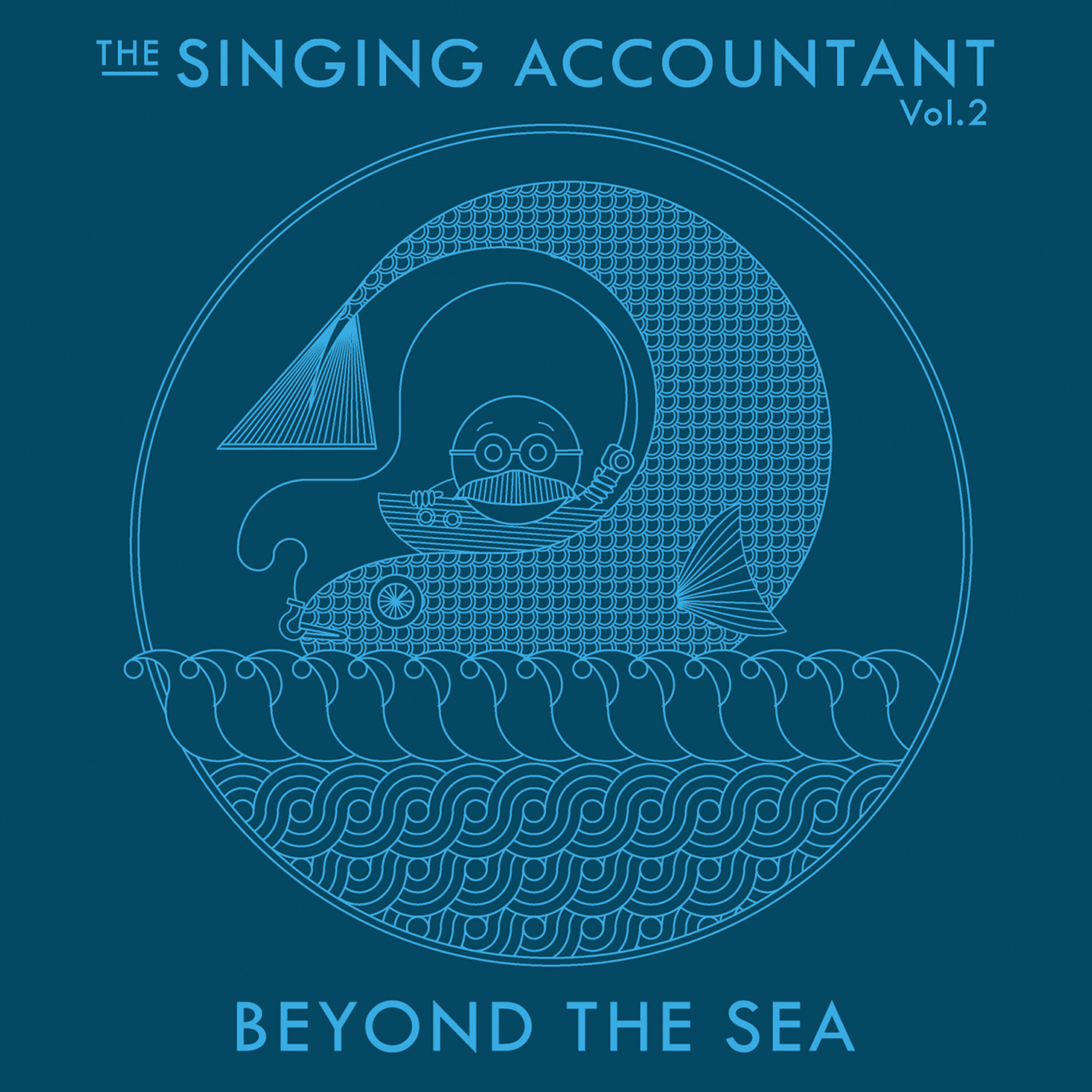 Релиз The Singing Accountant Vol.2 - Beyond the Sea