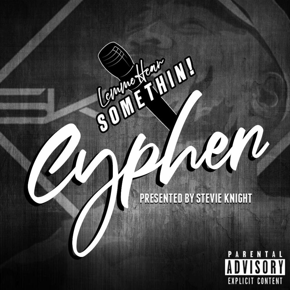 Релиз Lemme Hear Somethin Cypher (Prod. by Buckroll)