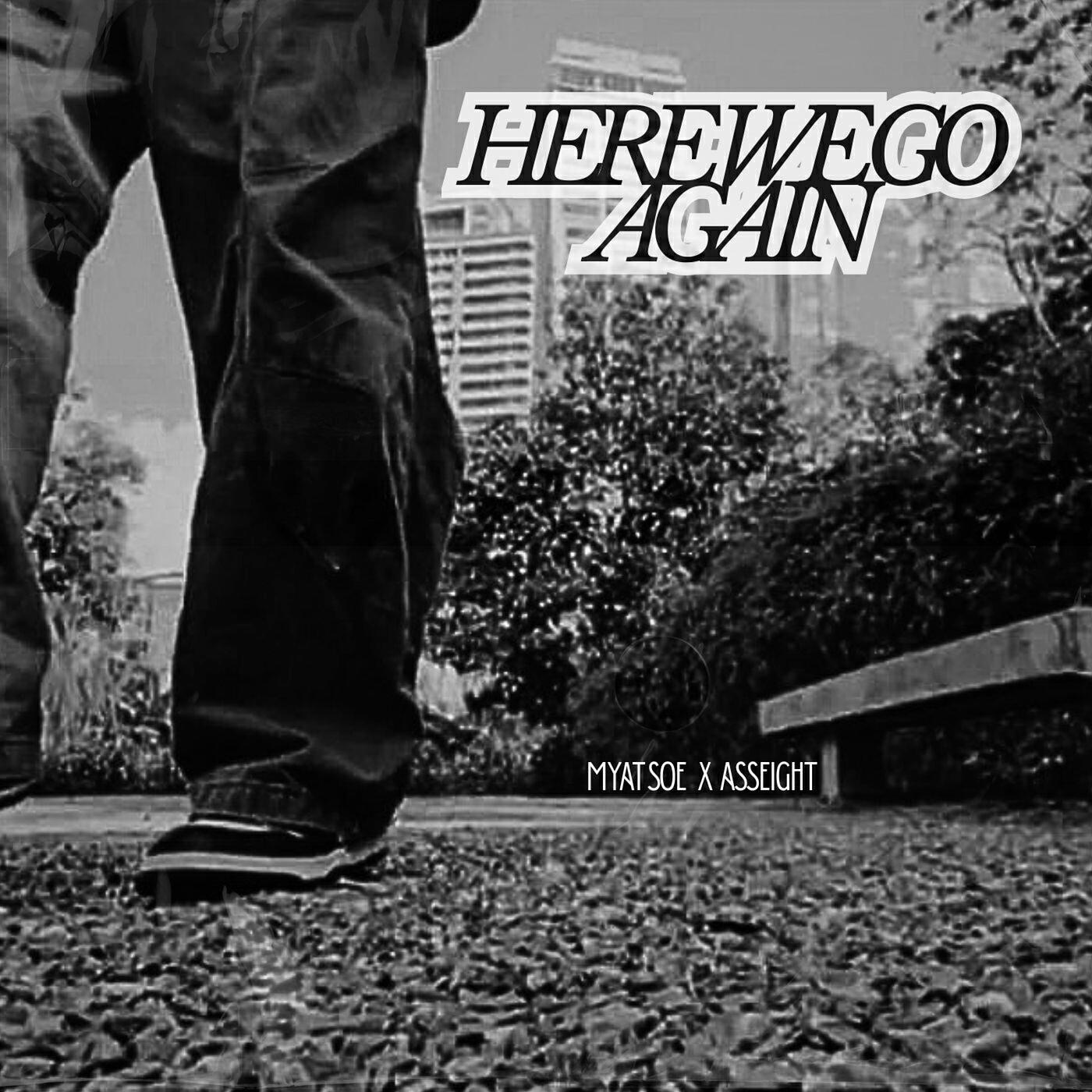 Релиз Here We Go Again