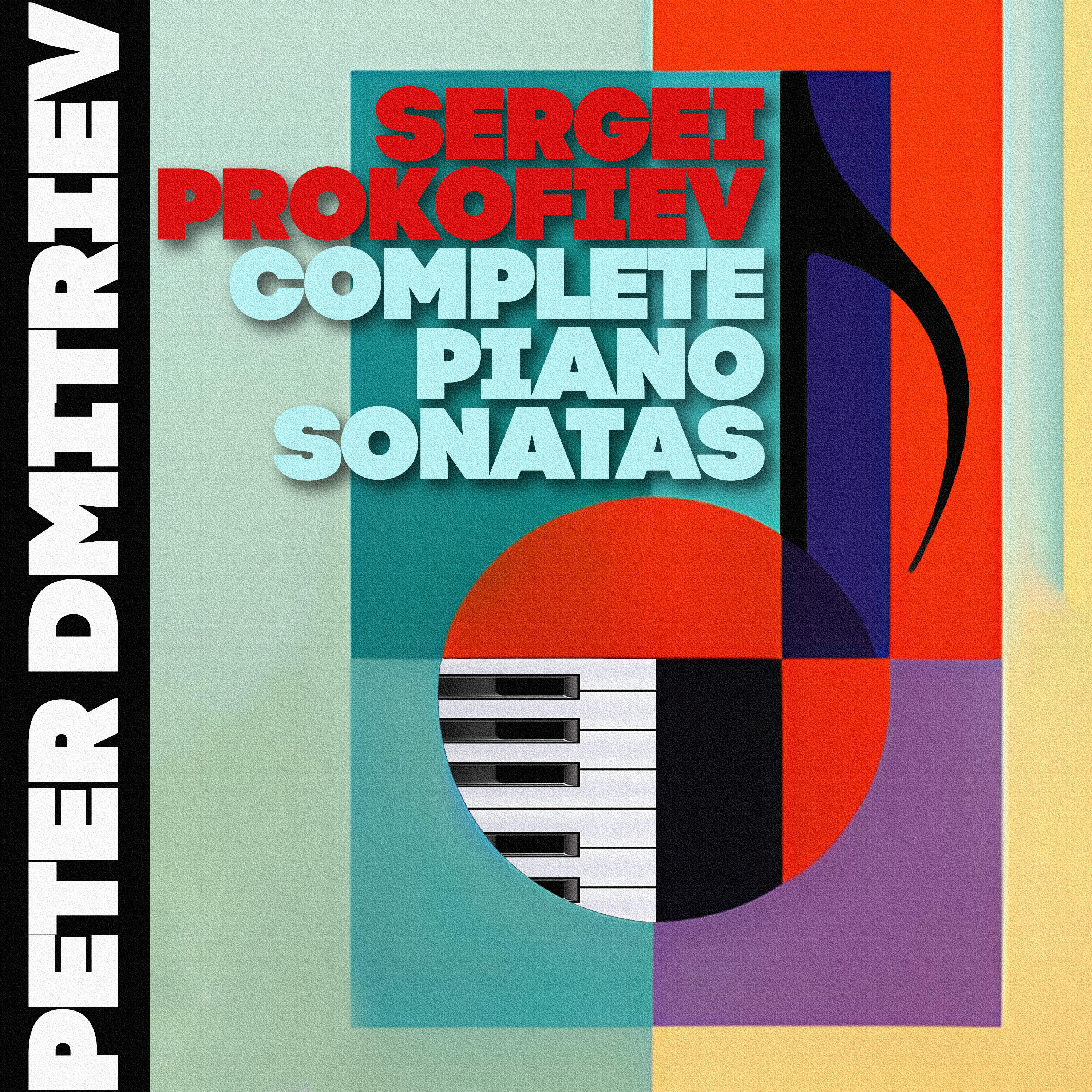 Релиз Sergei Prokofiev: Complete Piano Sonatas