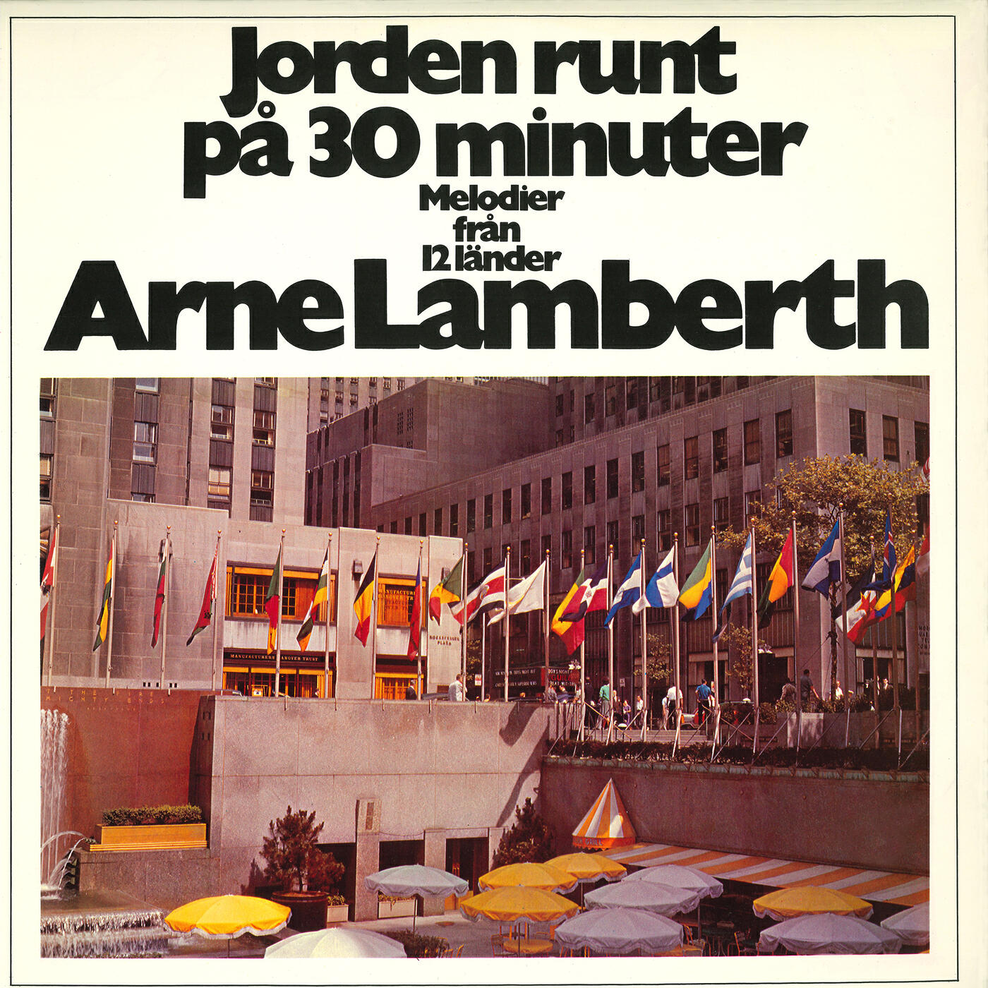 Релиз Jorden runt på 30 minuter (Melodier från 12 länder)