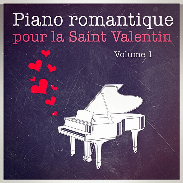 Релиз Piano romantique pour la Saint-Valentin, Vol. 1