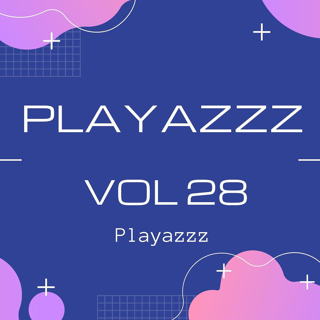 Релиз Playazzz Vol 28