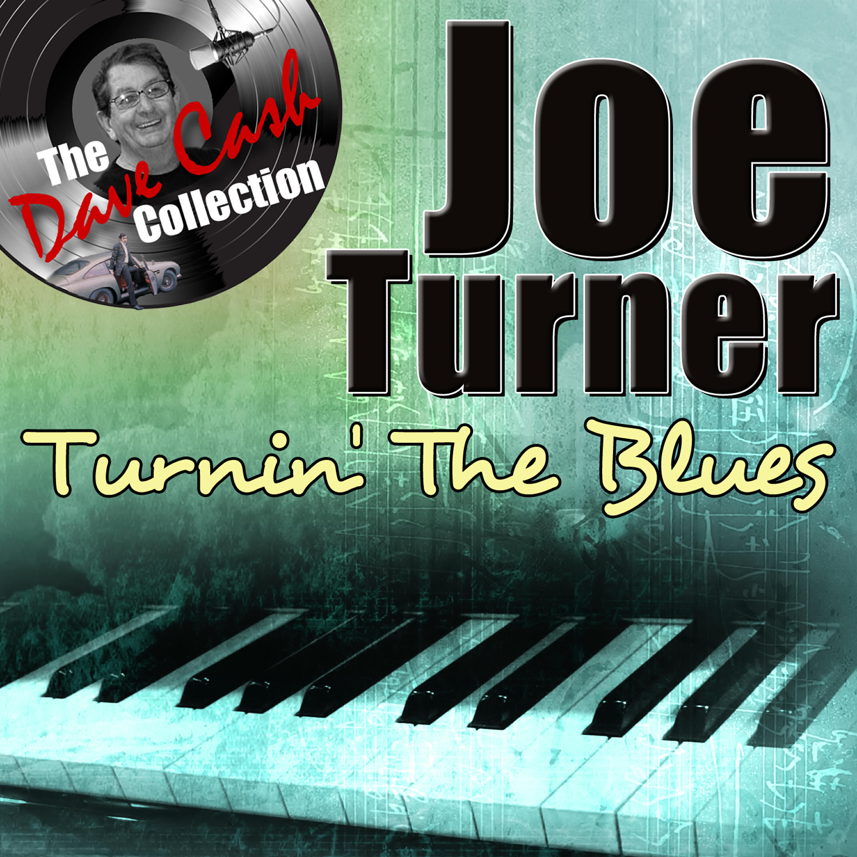 Релиз Turnin' The Blues - [The Dave Cash Collection]
