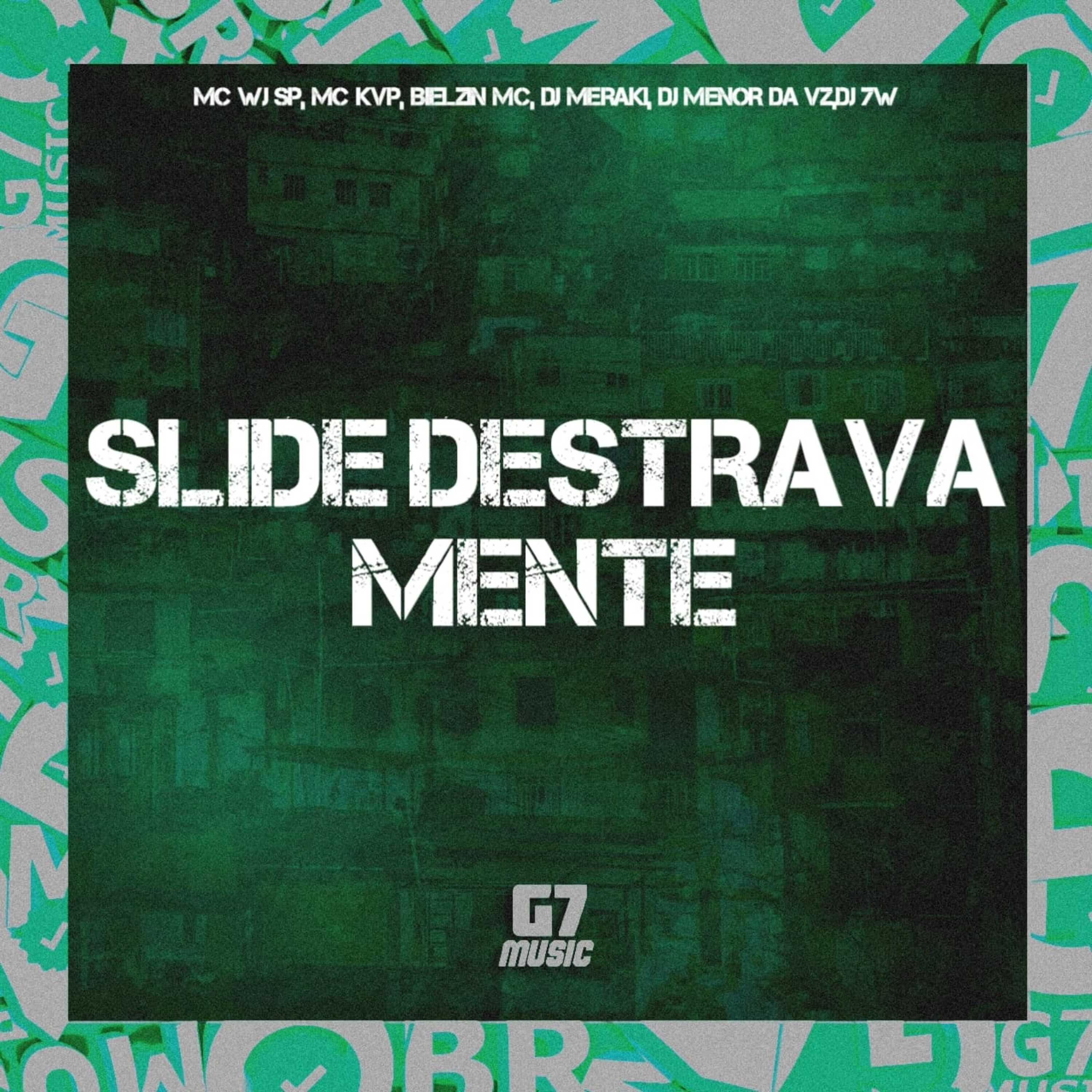 Постер альбома Slide Destrava Mente