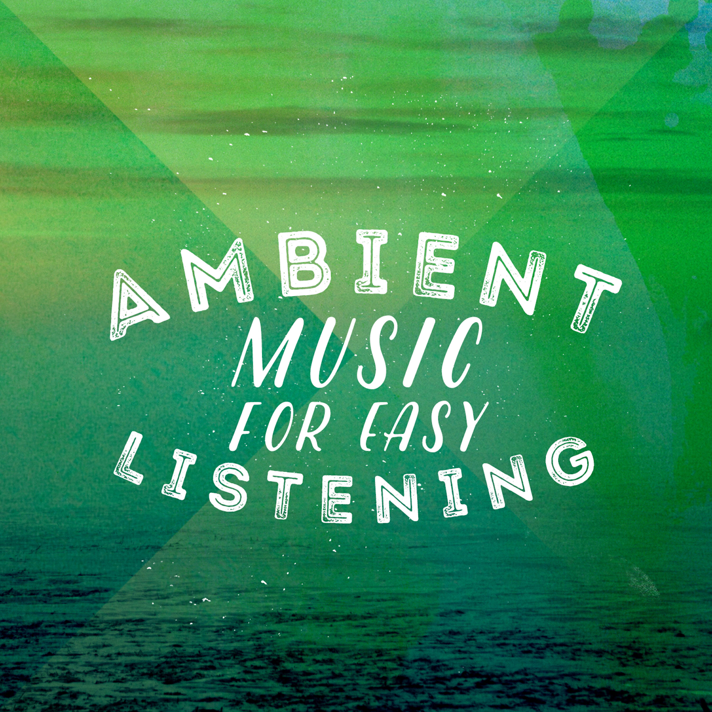 Релиз Ambient Music for Easy Listening
