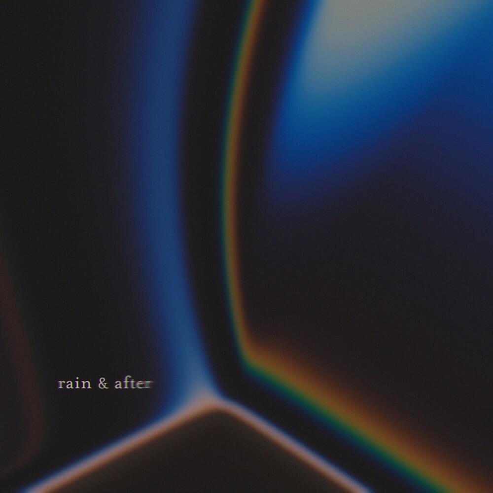 Релиз Rain & After