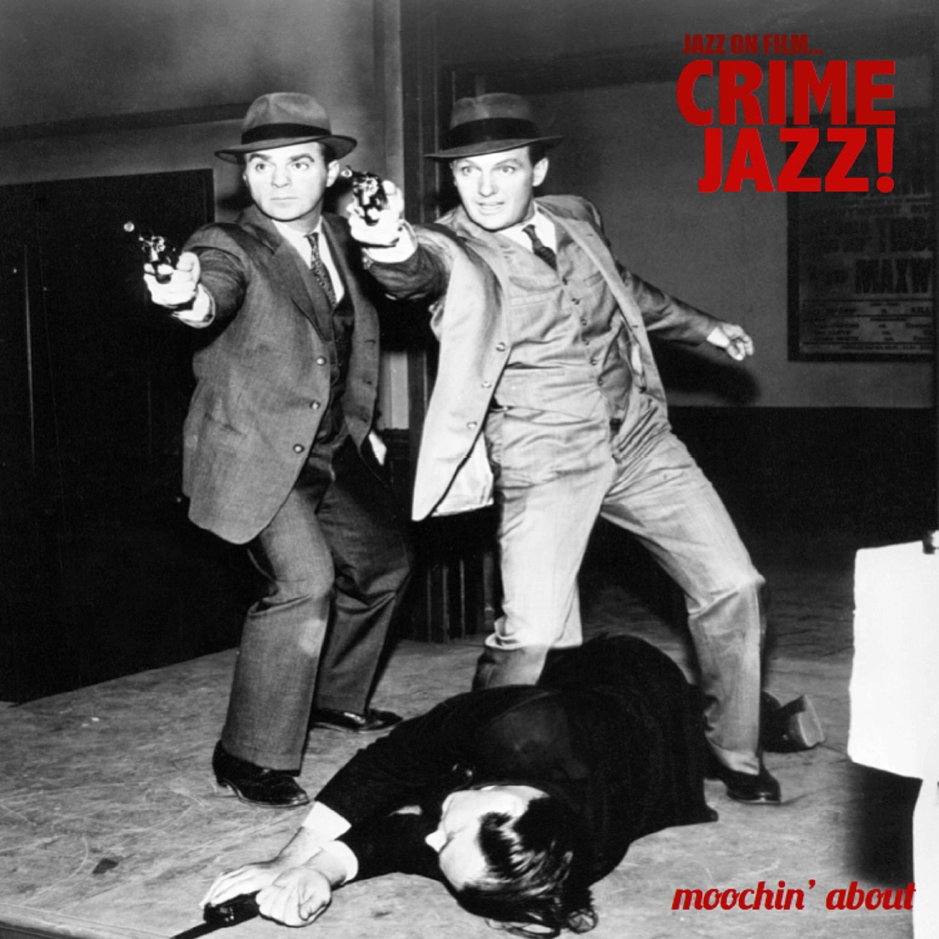 Релиз Jazz on Film … Crime Jazz