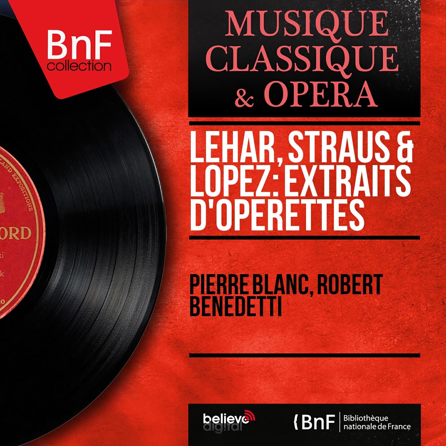 Релиз Lehár, Straus & Lopez: Extraits d'opérettes (Mono Version)