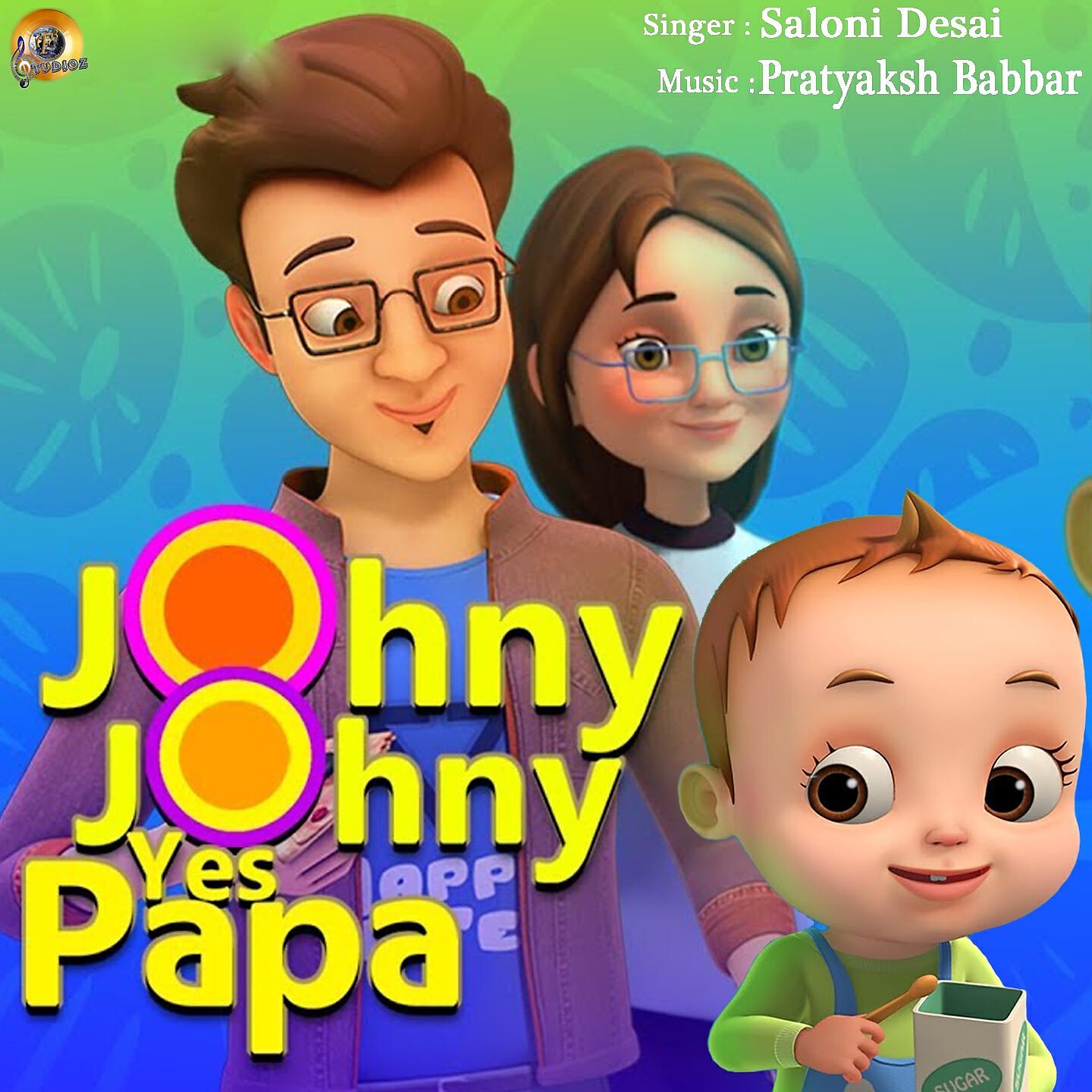 Релиз Johny Johny Yes Papa