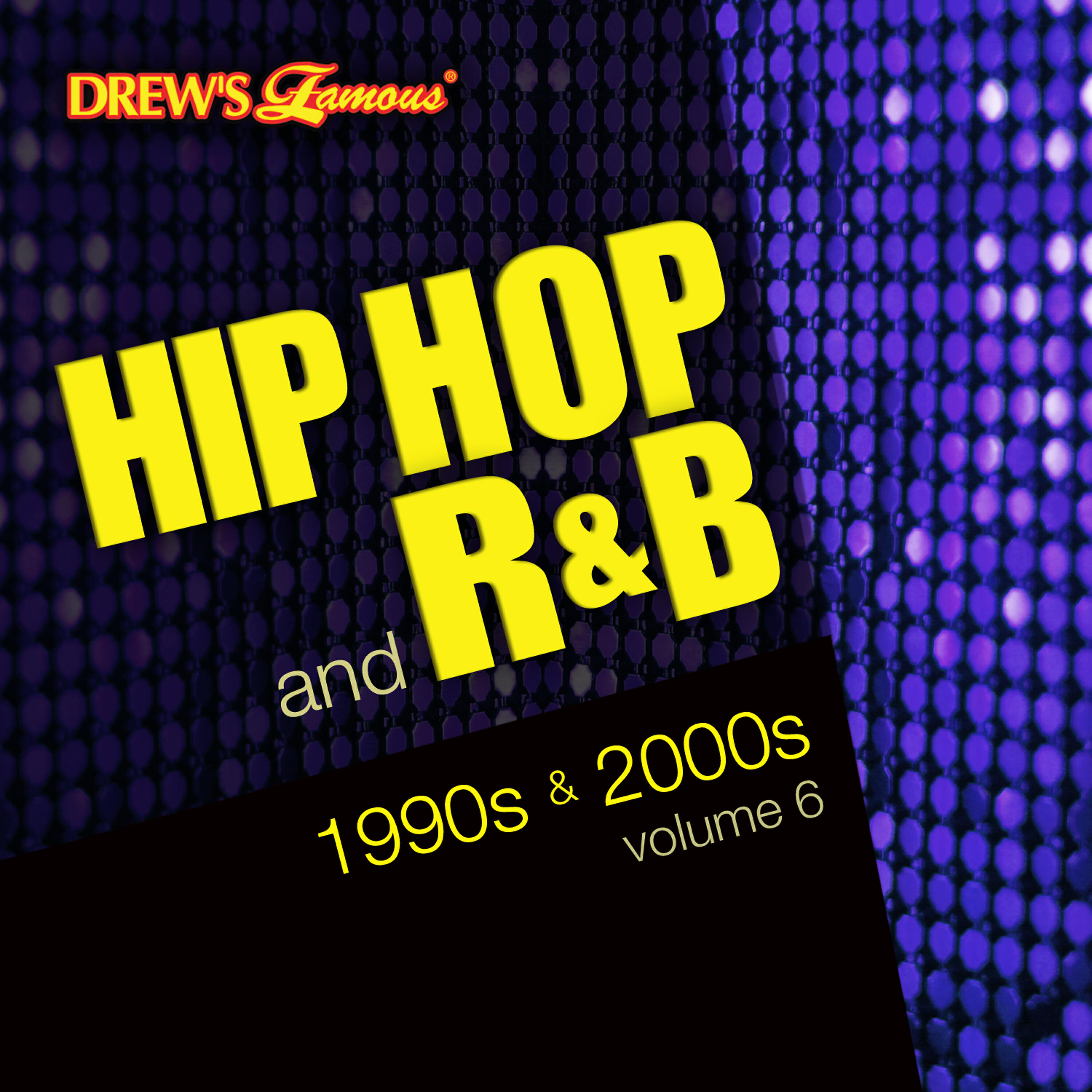 Релиз Hip Hop and R&B of the 1990s and 2000s, Vol. 6
