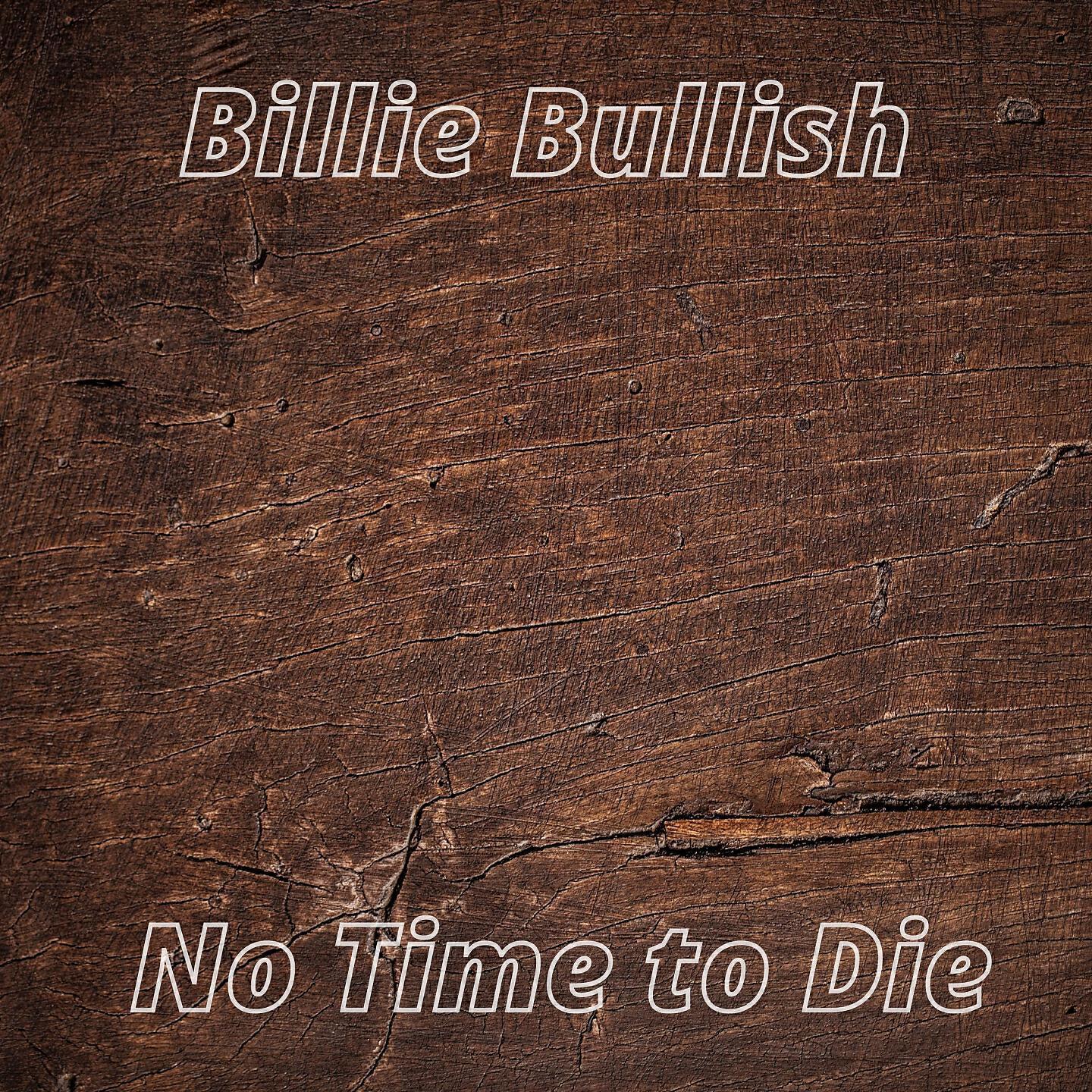 Billie Bullish