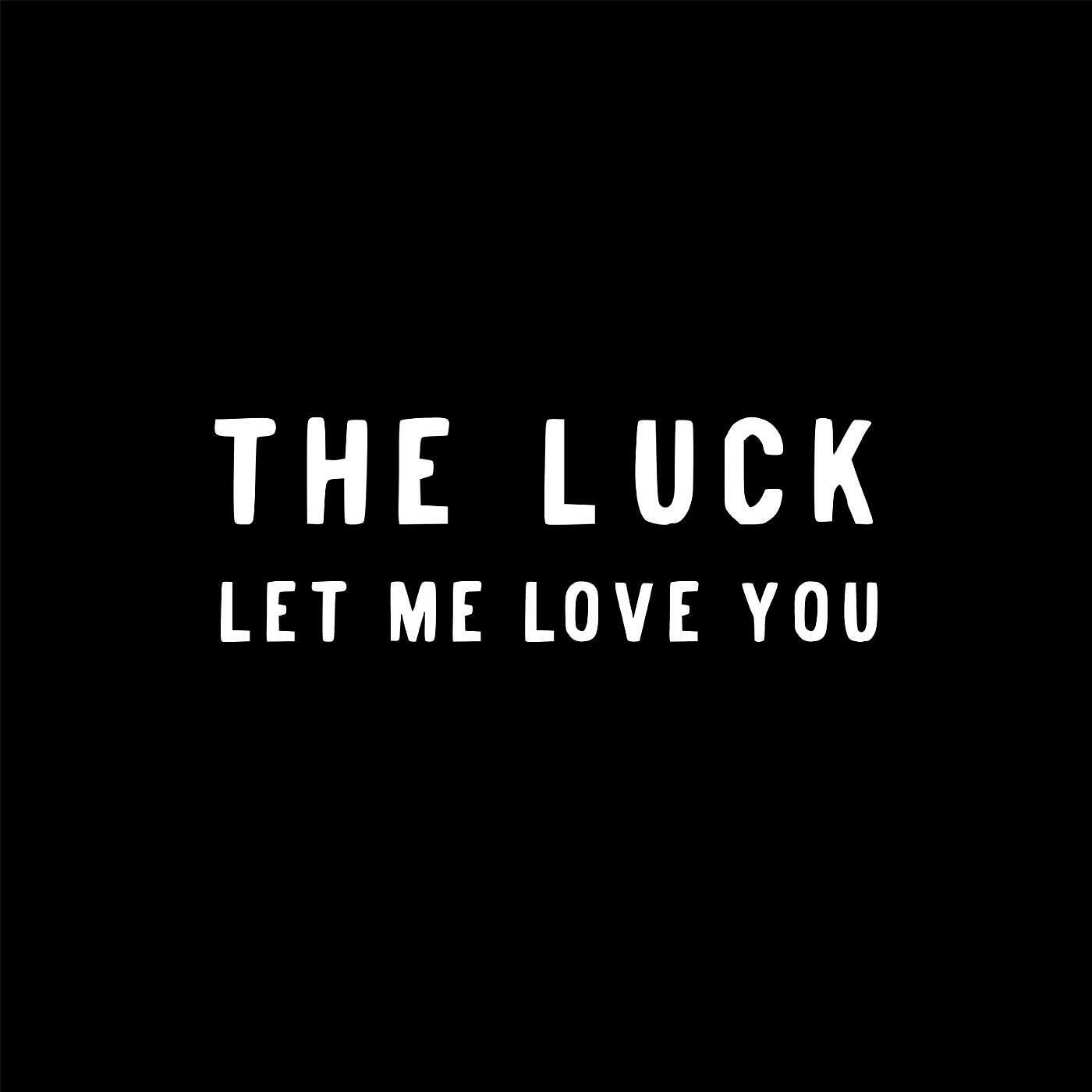 Релиз Let Me Love You