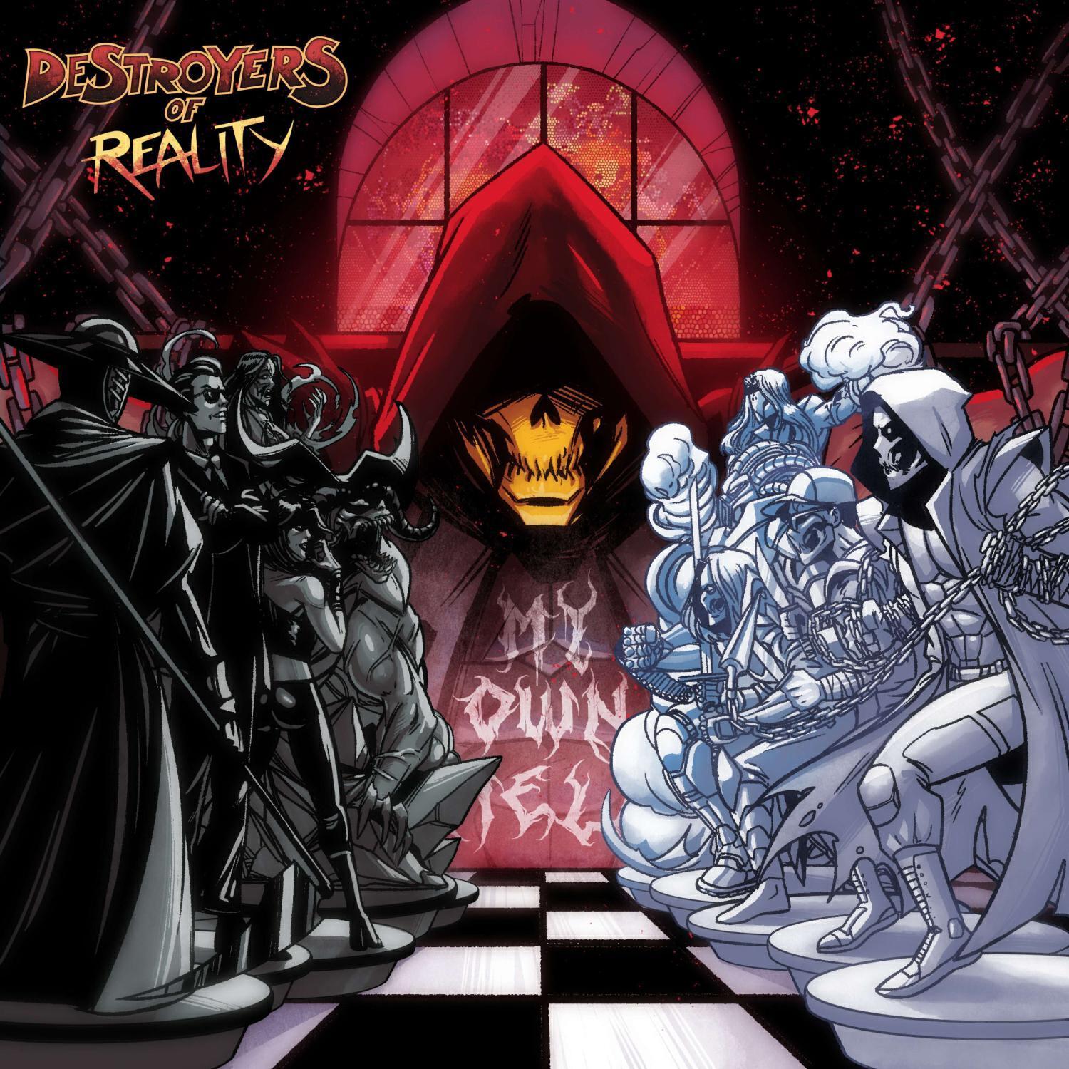 DESTROYERS OF REALITY