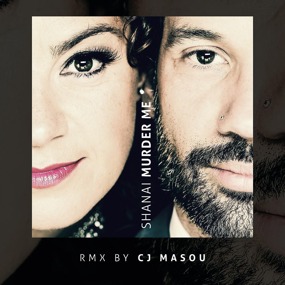 Релиз Murder Me (Cj Masou Remix)